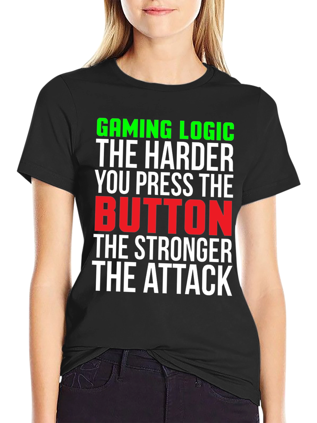 Gaming Logic T-Shirt - Harder Button Press Stronger Attack!