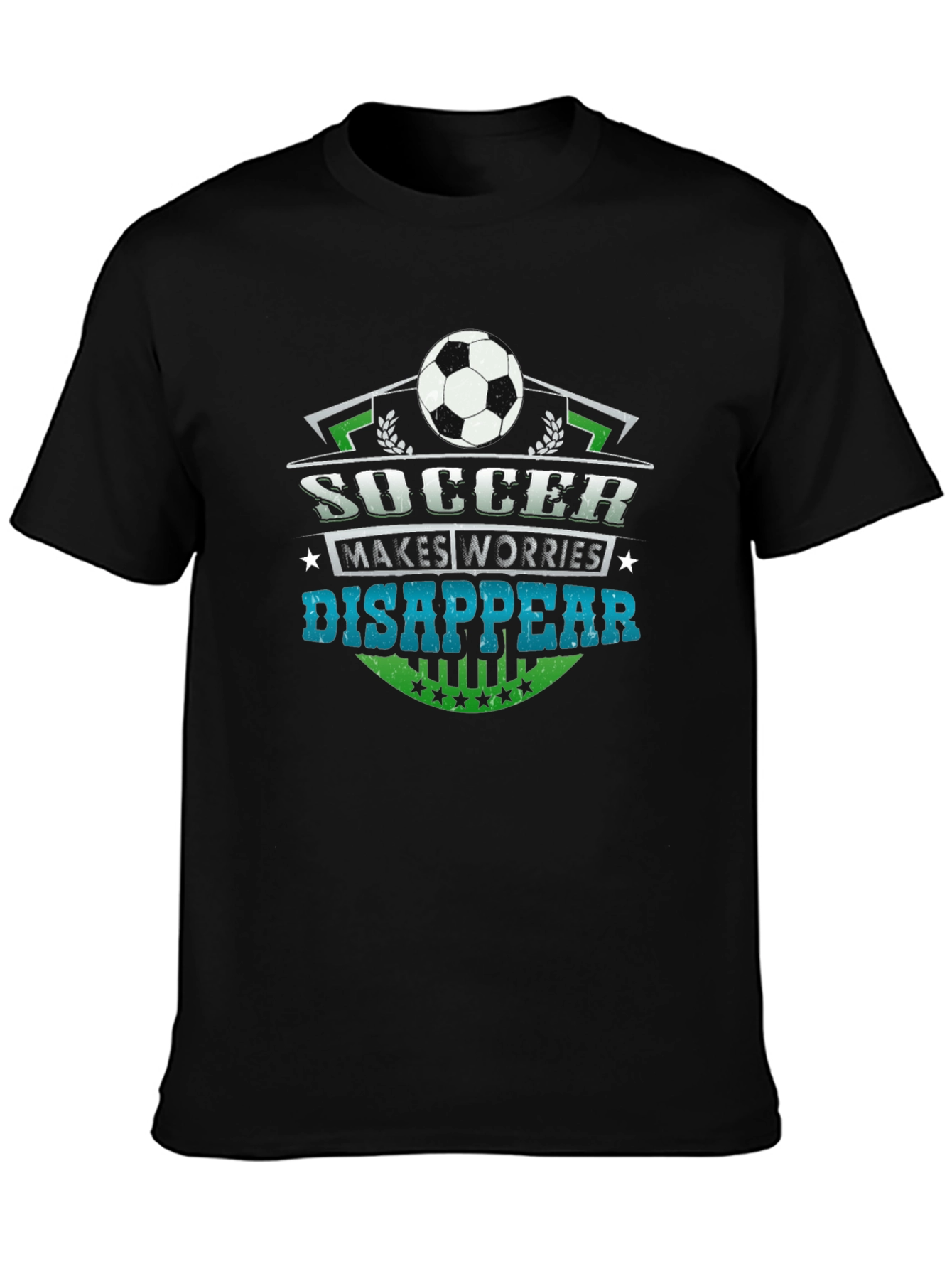 Soccer Makes Worries Disappear T-Shirt