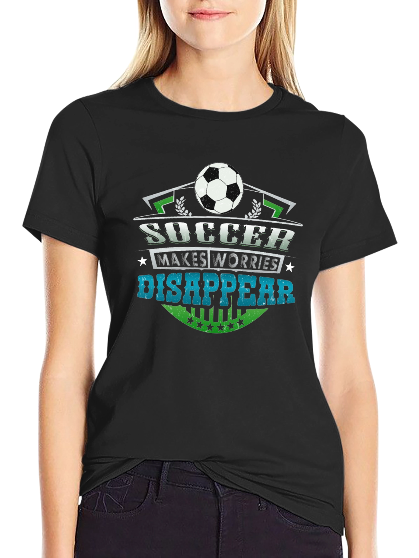 Soccer Makes Worries Disappear T-Shirt