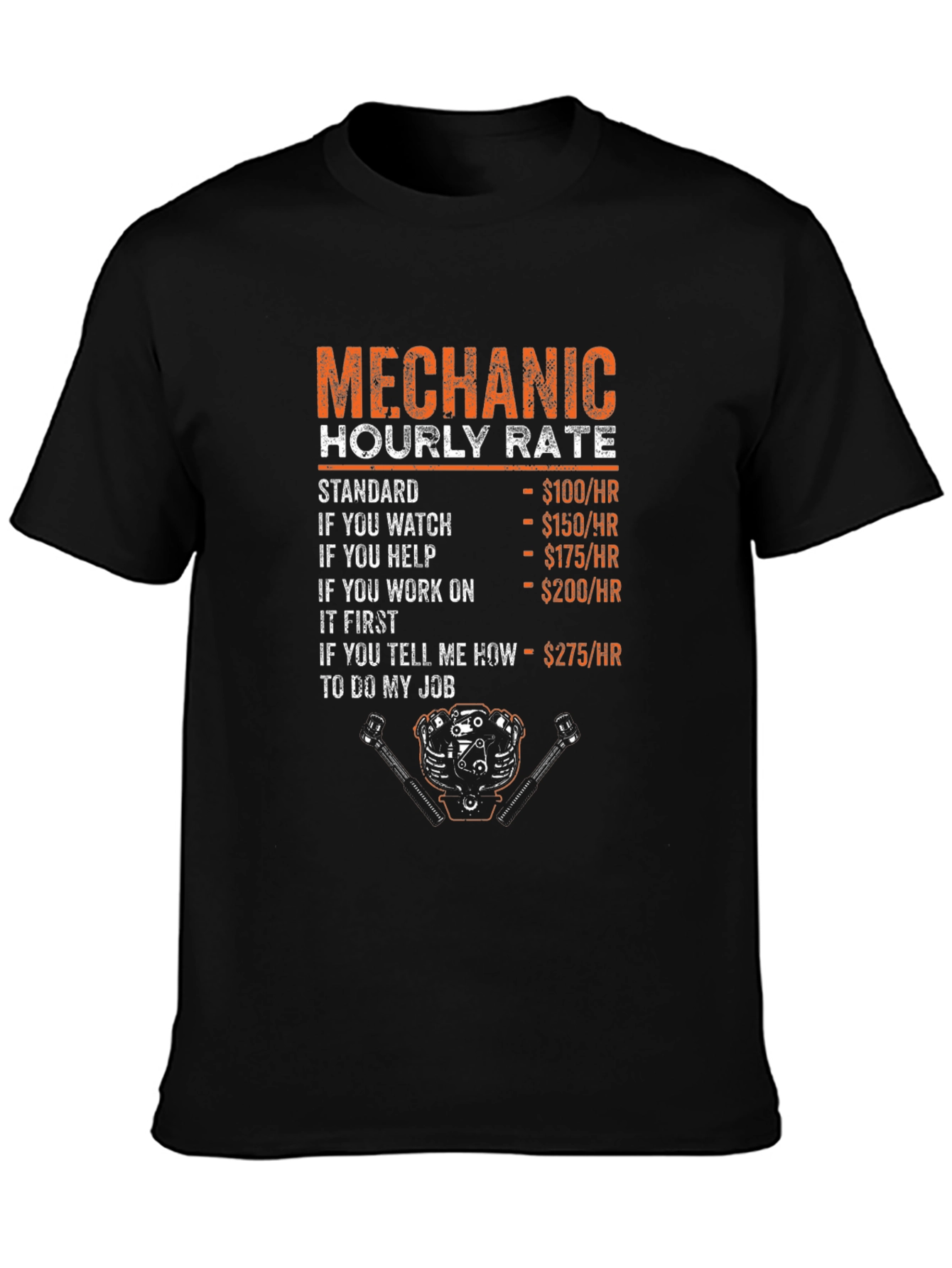 Mechanic Hourly Rate Humor Graphic T-Shirt