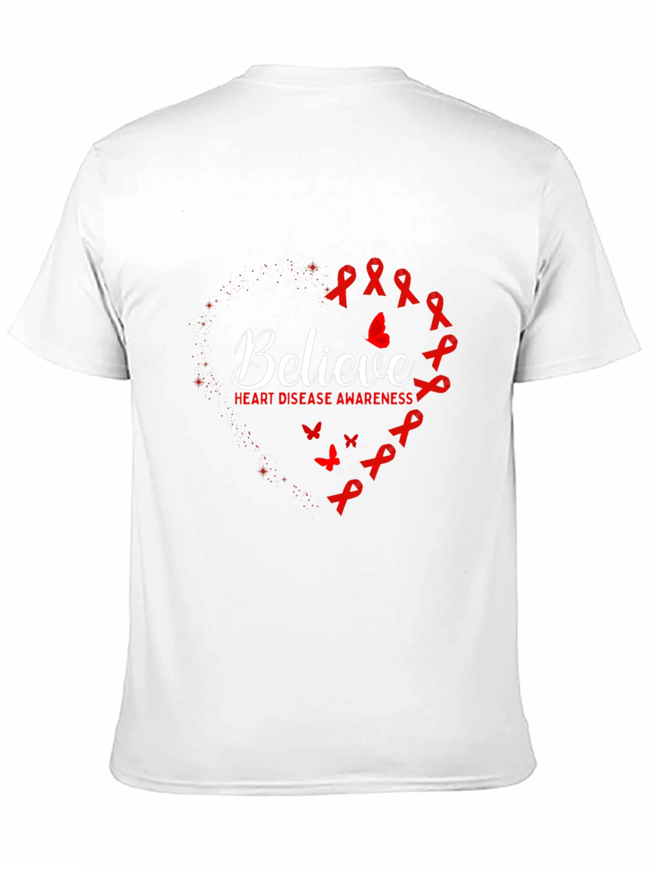 Believe Heart Disease Awareness T-Shirt