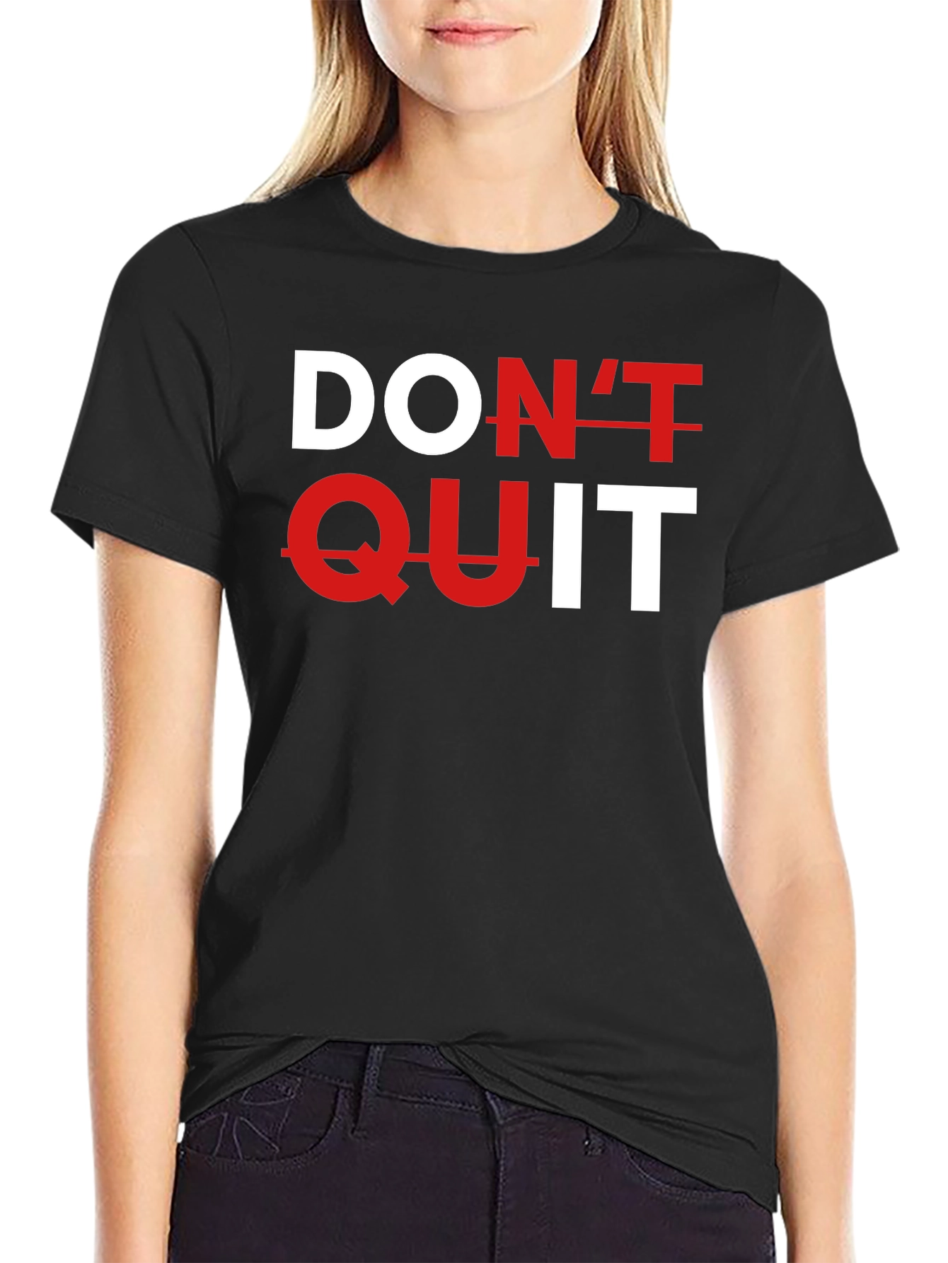Dont Quit Black Graphic Tee