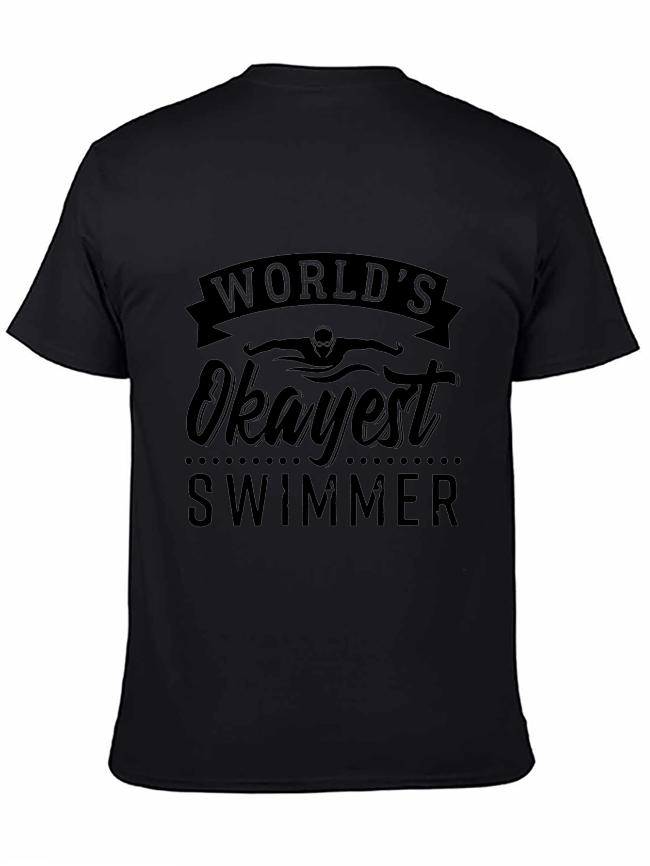 Worlds Okayest Swimmer Black Graphic T-Shirt