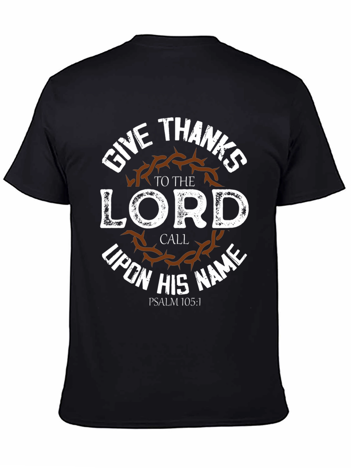 Give Thanks To The Lord T-Shirt