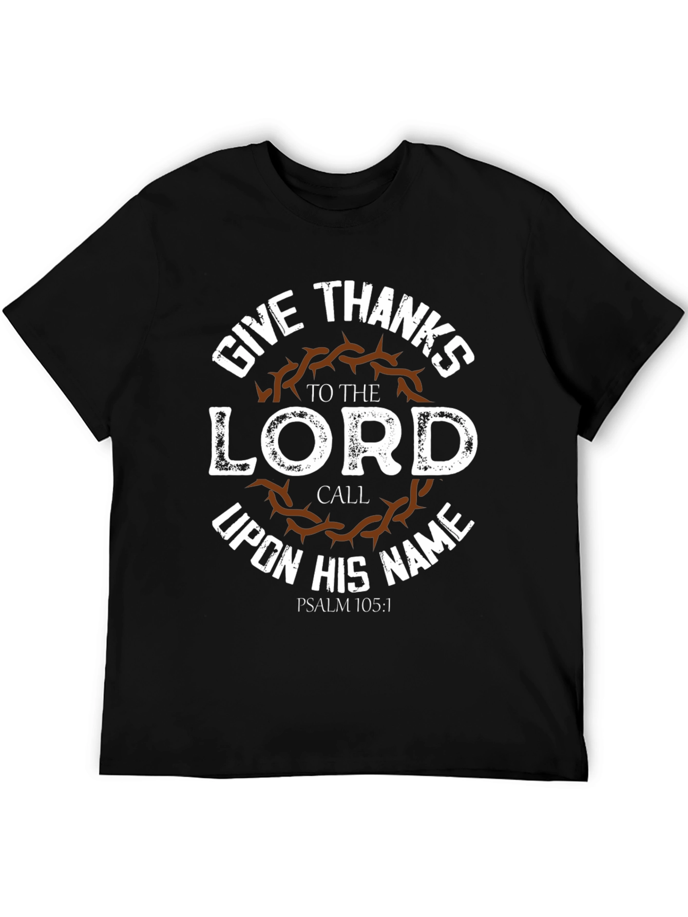 Give Thanks To The Lord T-Shirt