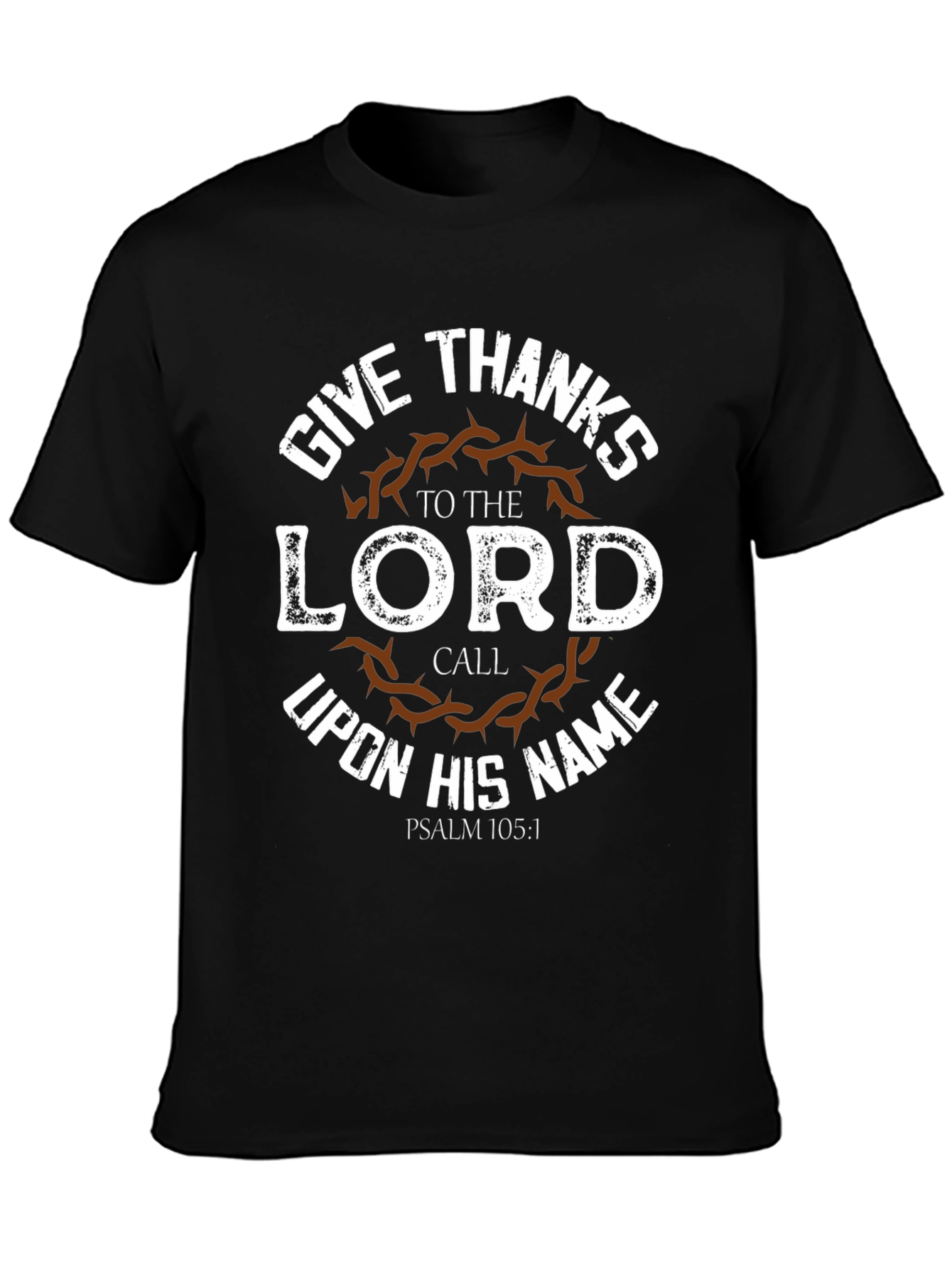 Give Thanks To The Lord T-Shirt