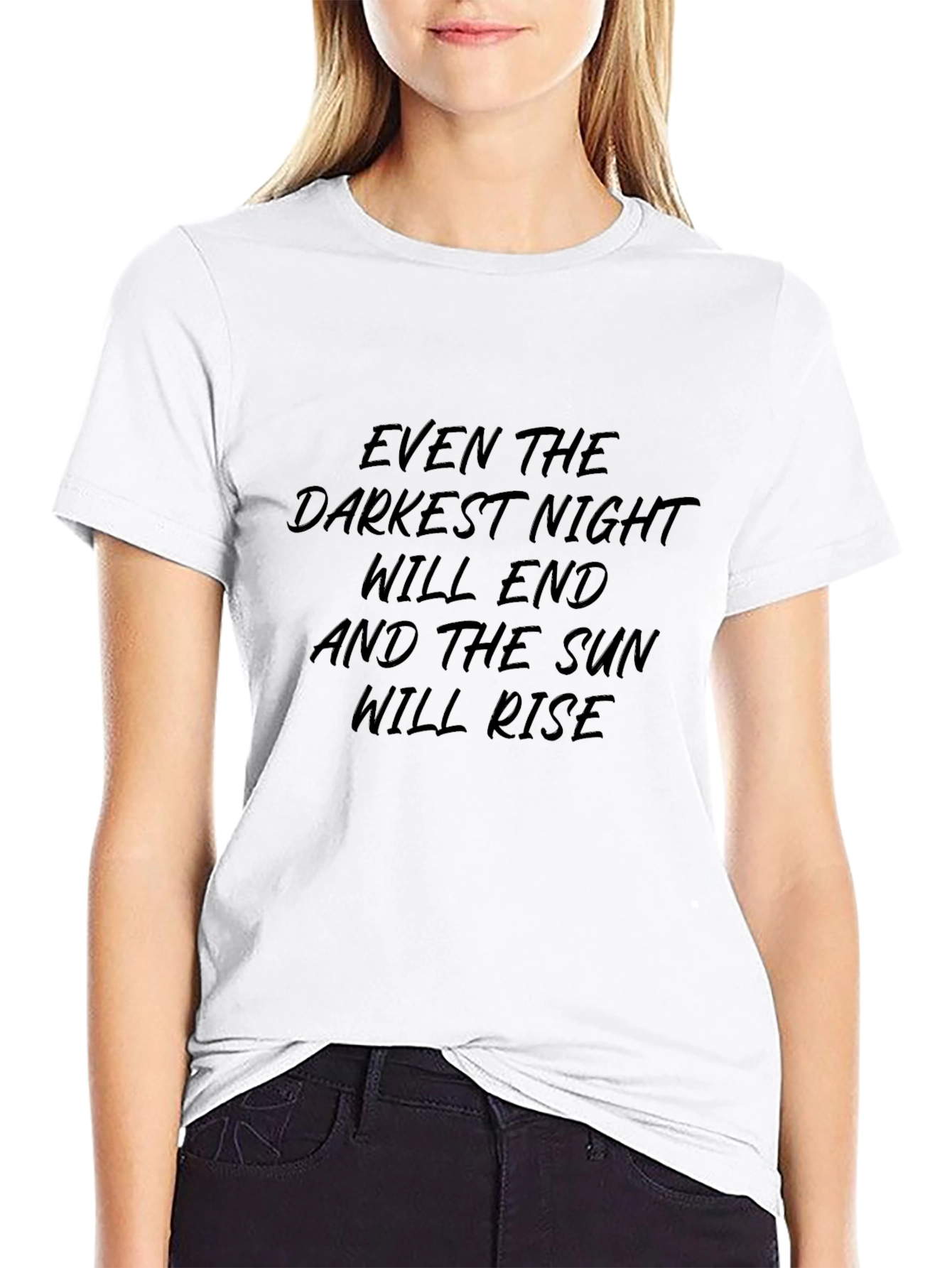 Inspirational Quote Black T-Shirt