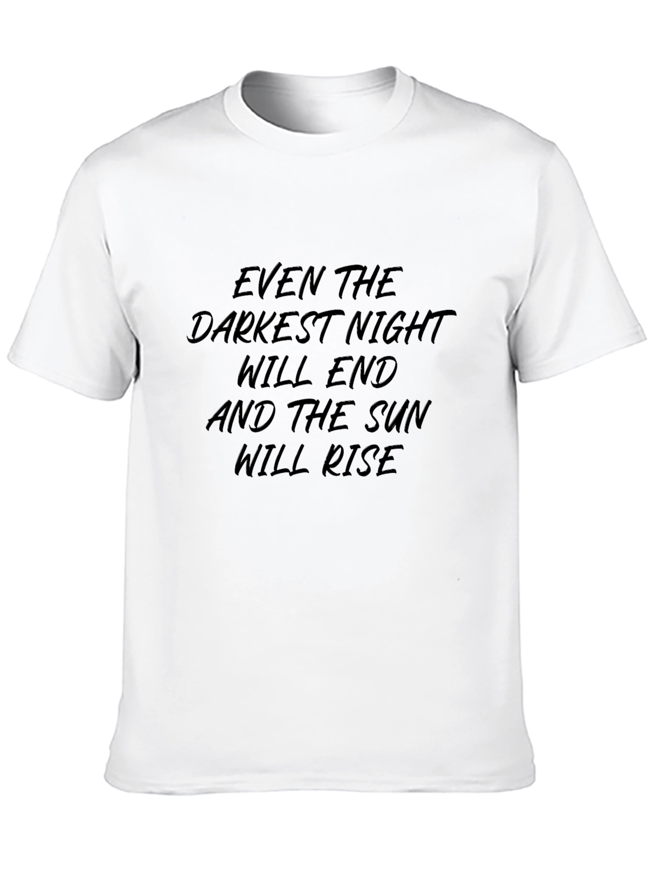 Inspirational Quote Black T-Shirt