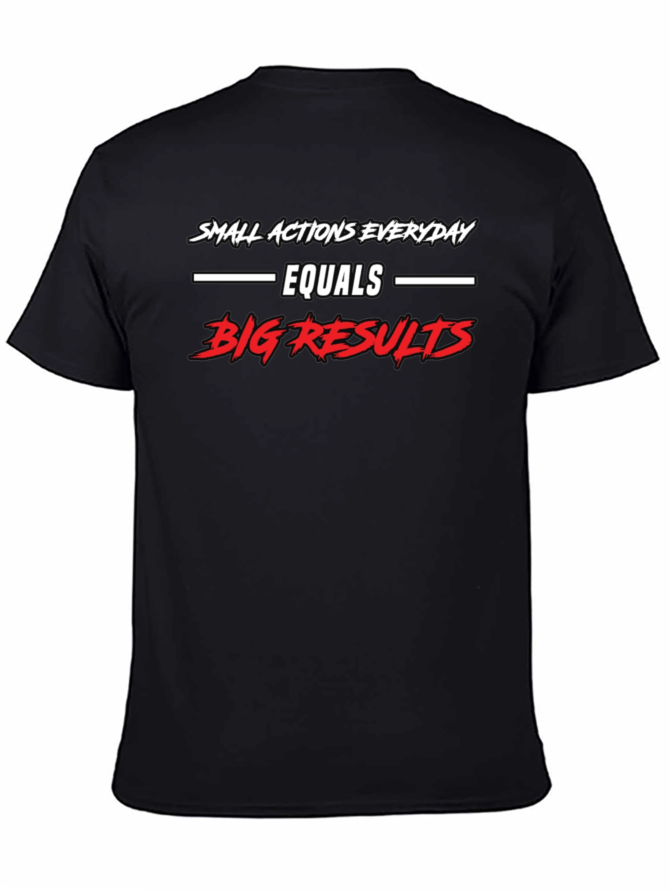 Small Actions Big Results Graphic Tee - Motivational T-Shirt