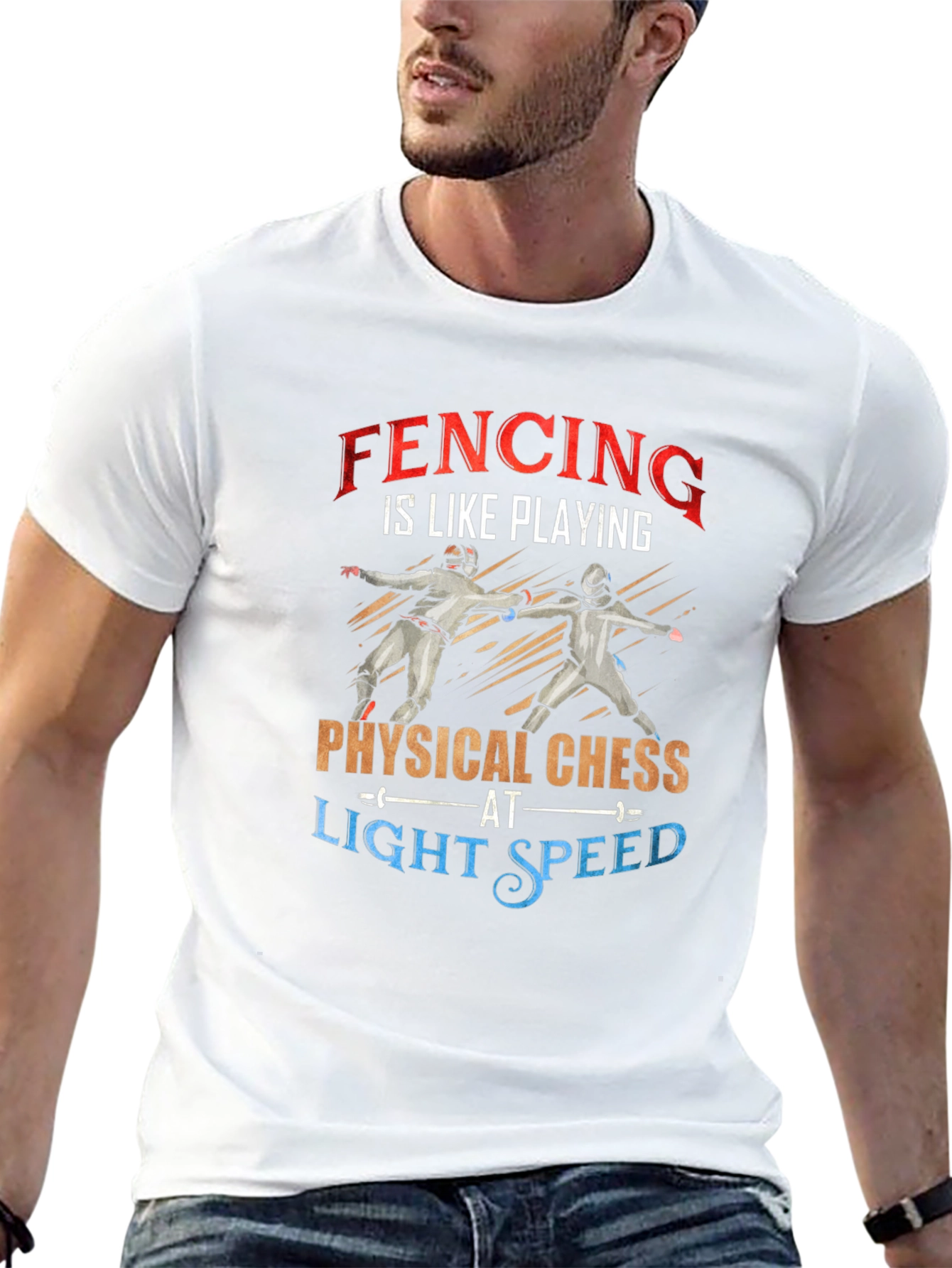 Fencing is Like Playing Physical Chess T-Shirt