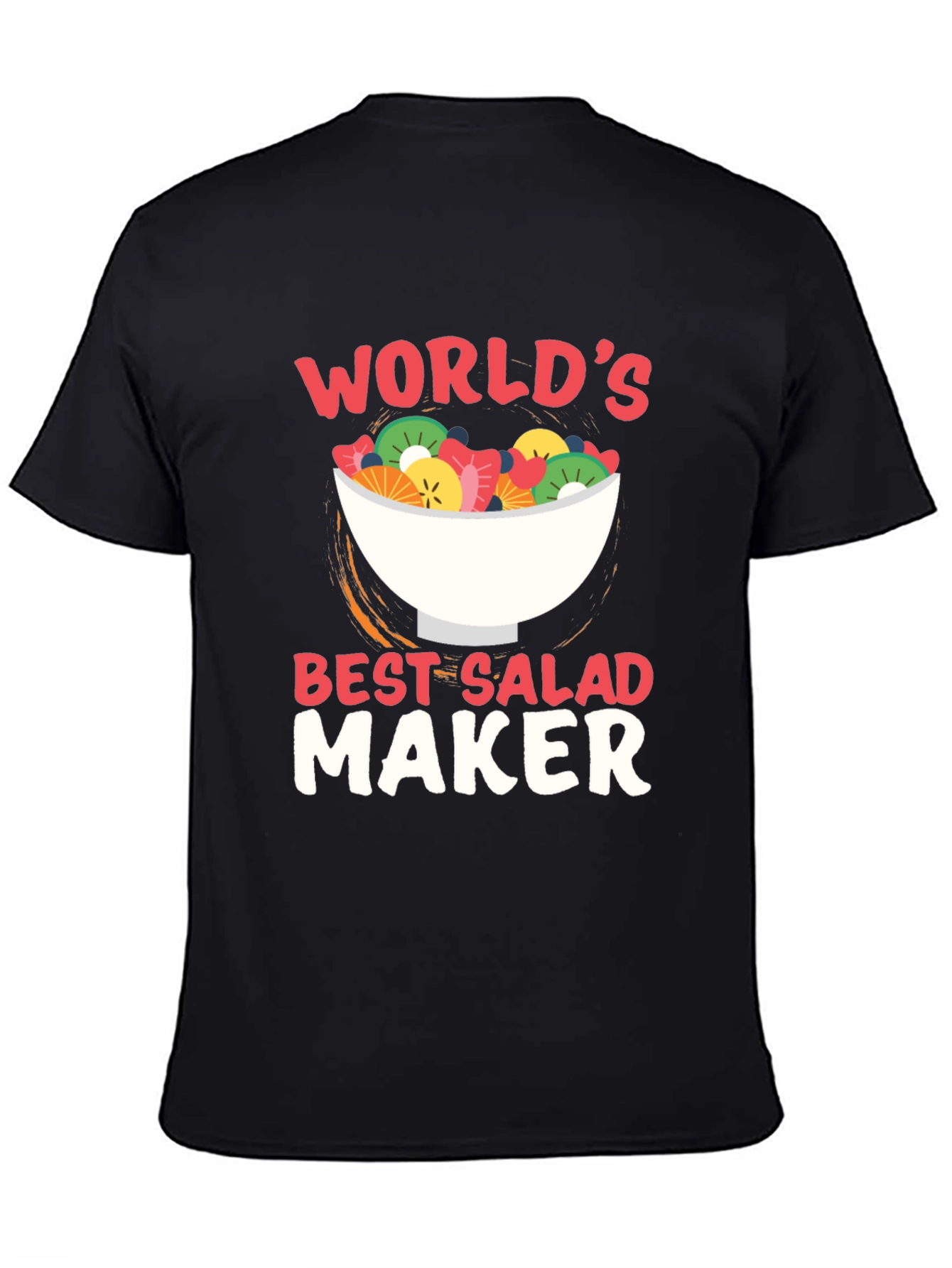 Worlds Best Salad Maker Graphic T-Shirt