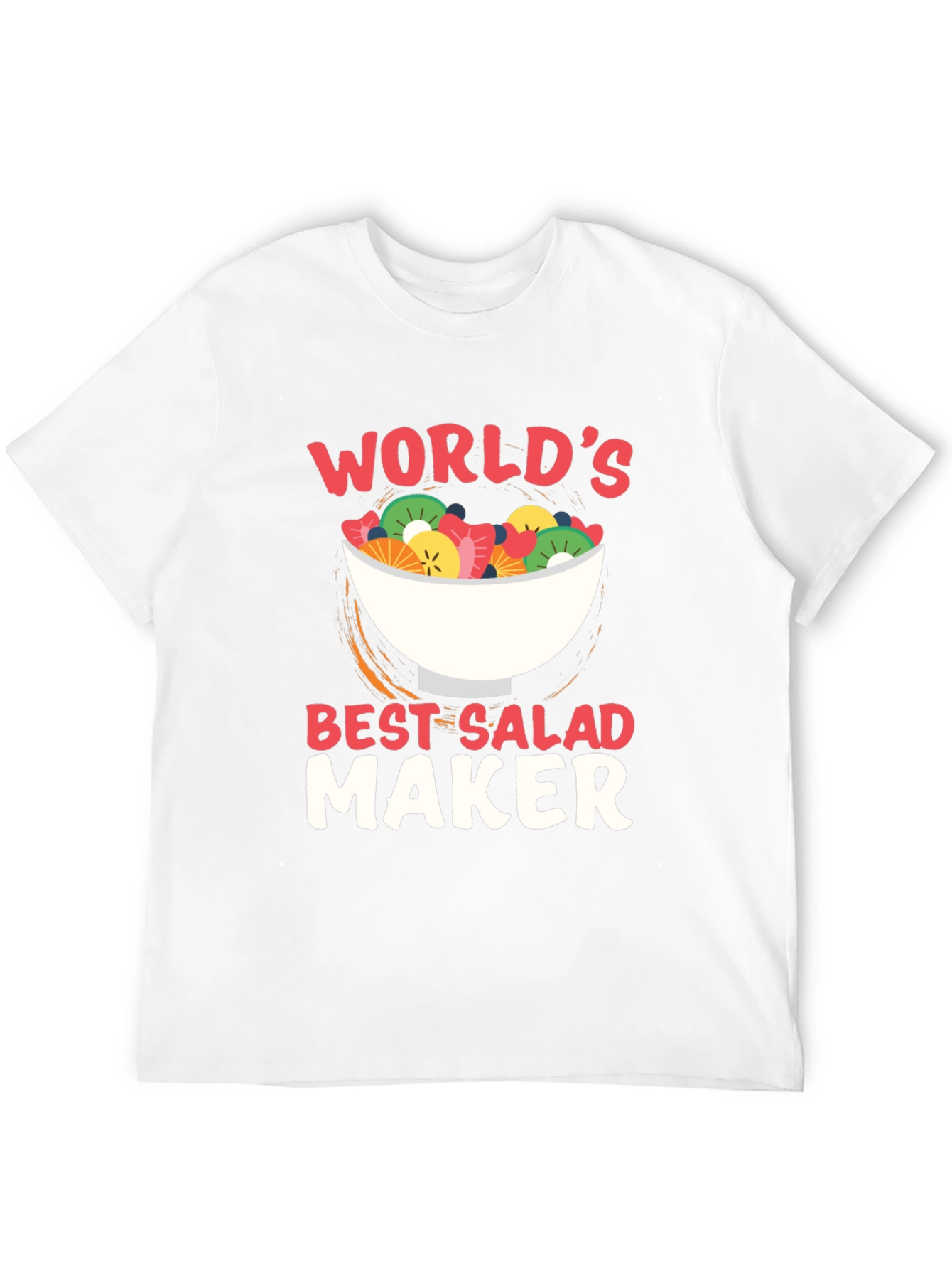 Worlds Best Salad Maker Graphic T-Shirt