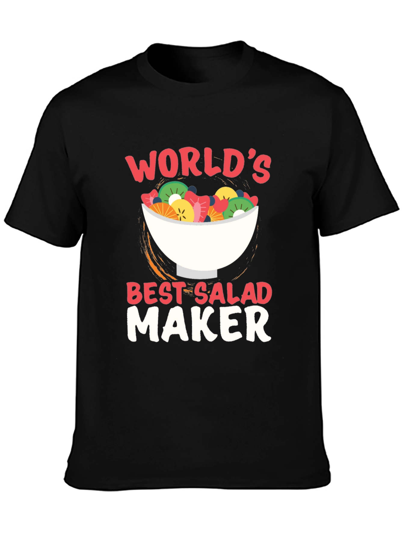 Worlds Best Salad Maker Graphic T-Shirt