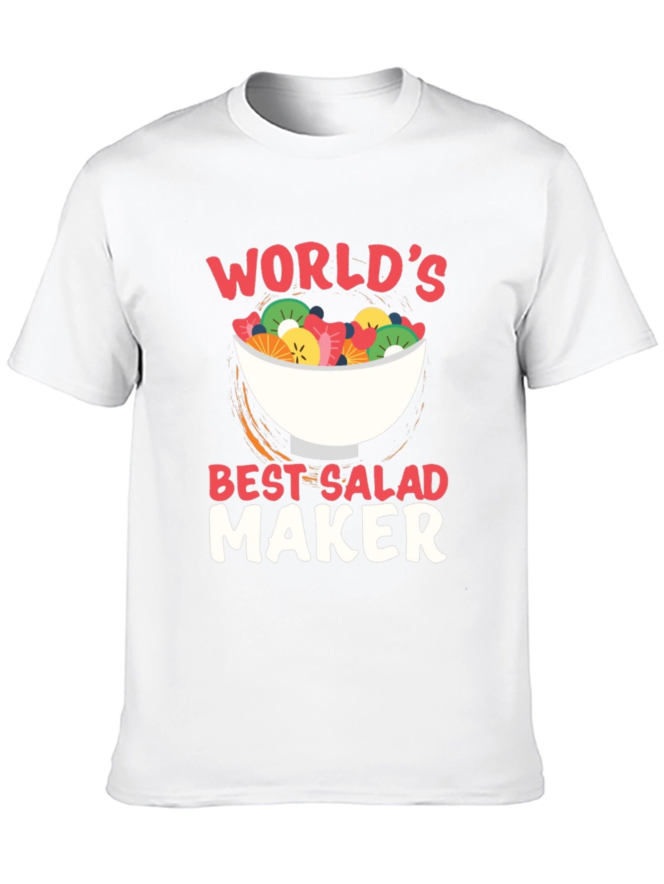 Worlds Best Salad Maker Graphic T-Shirt