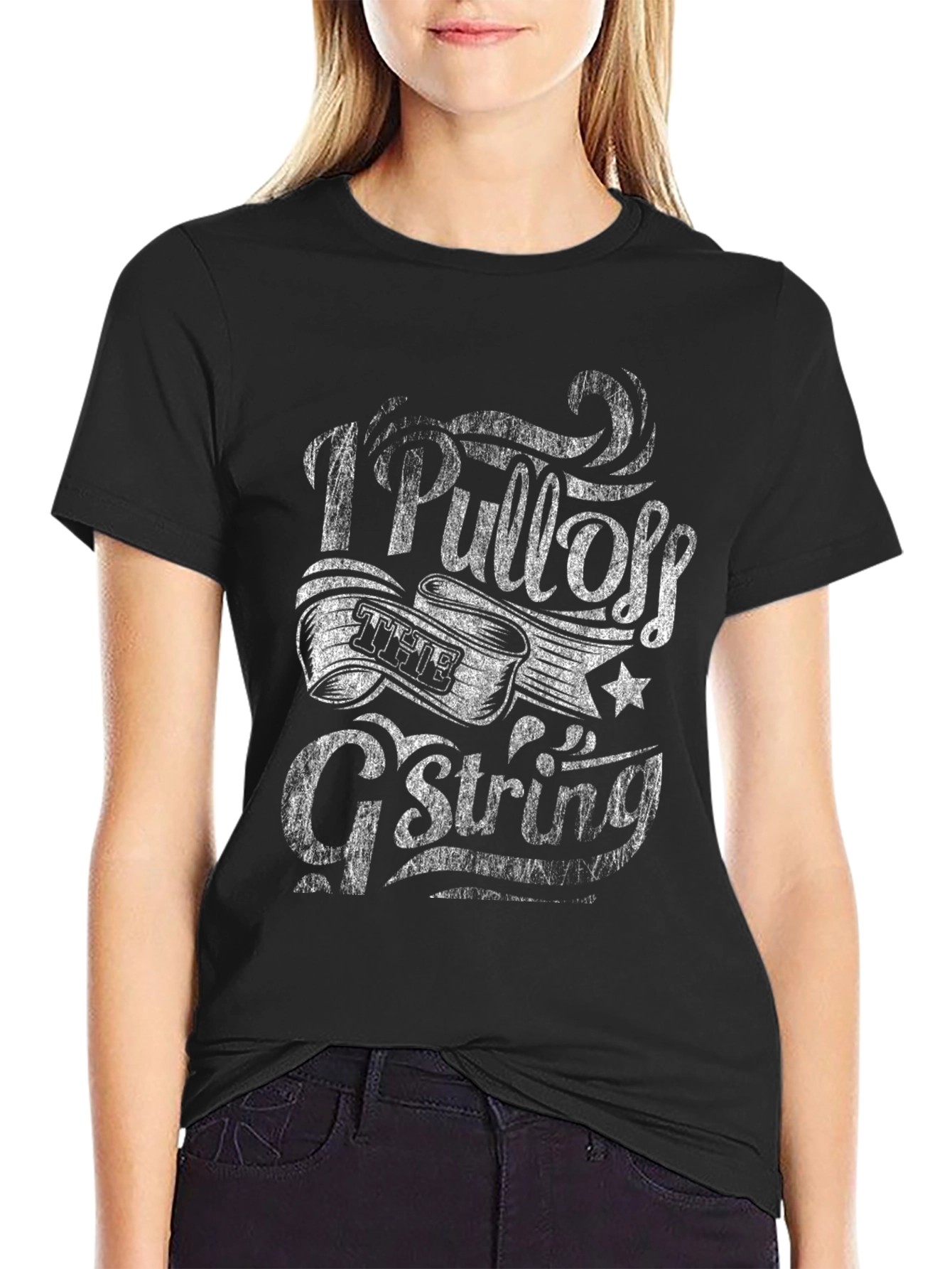 I Pull Off the G-String Funny Graphic Tee