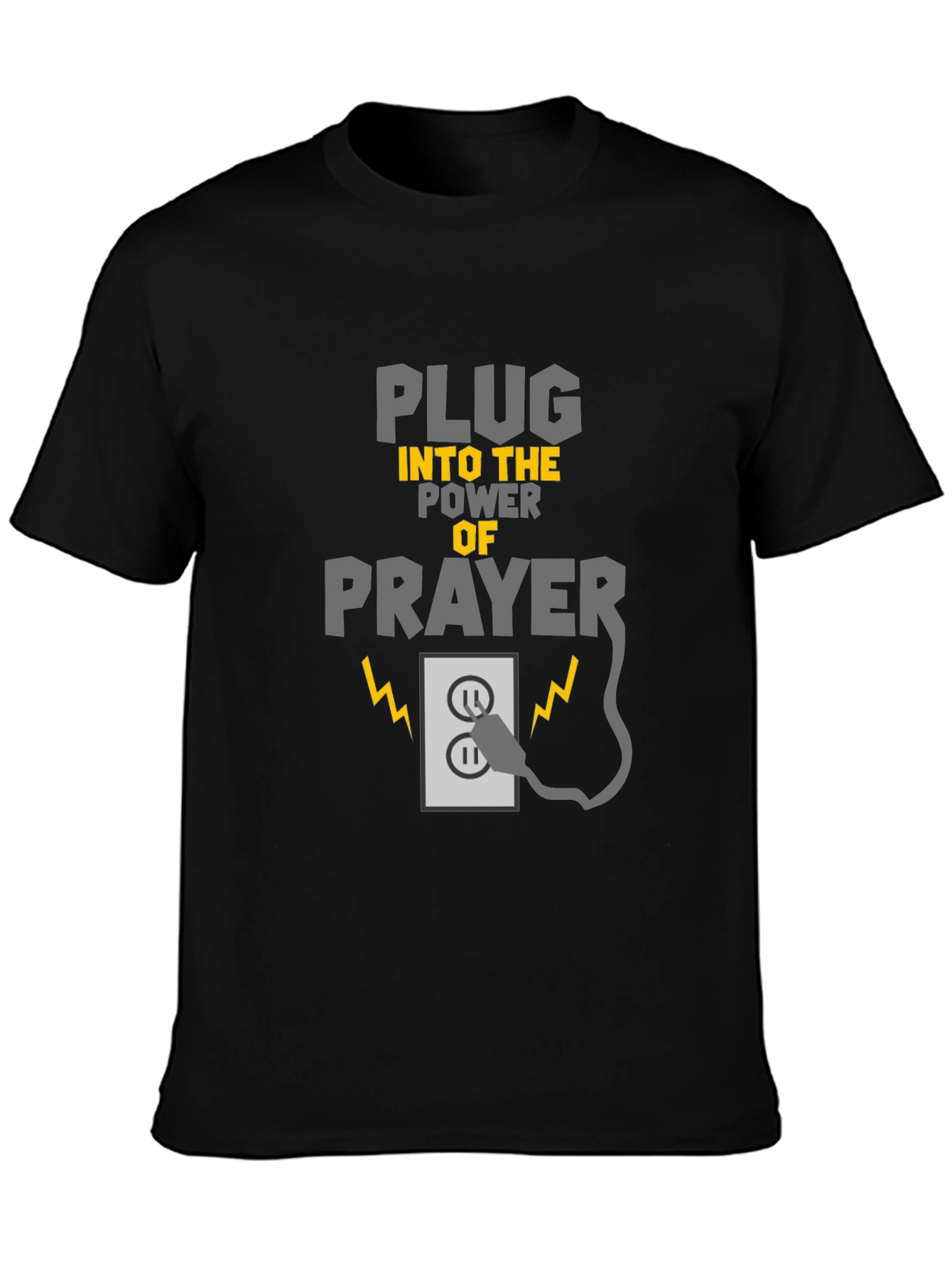 Plug Into Prayer Black Graphic T-Shirt