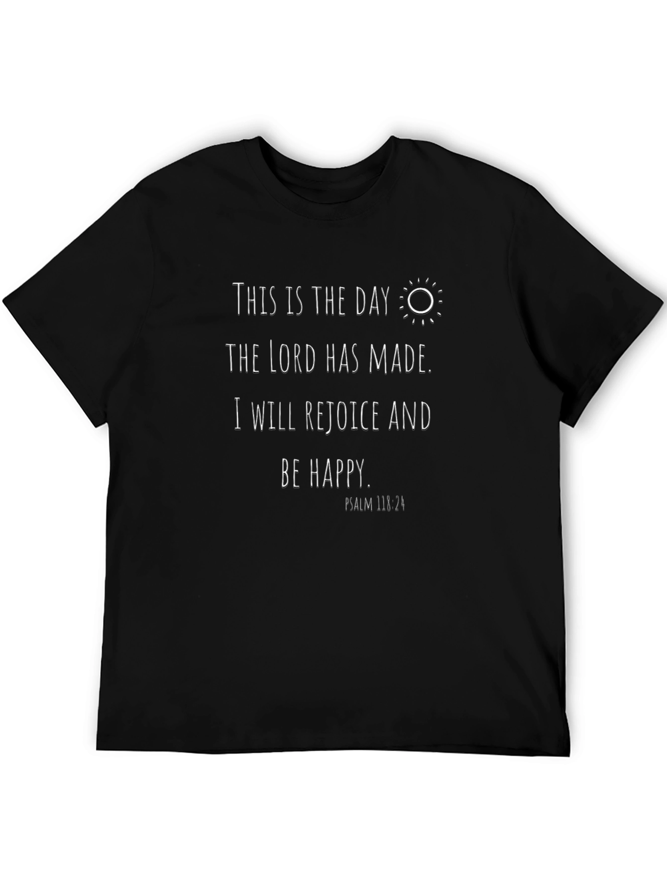 Inspirational Christian T-Shirt - Psalm 118:24