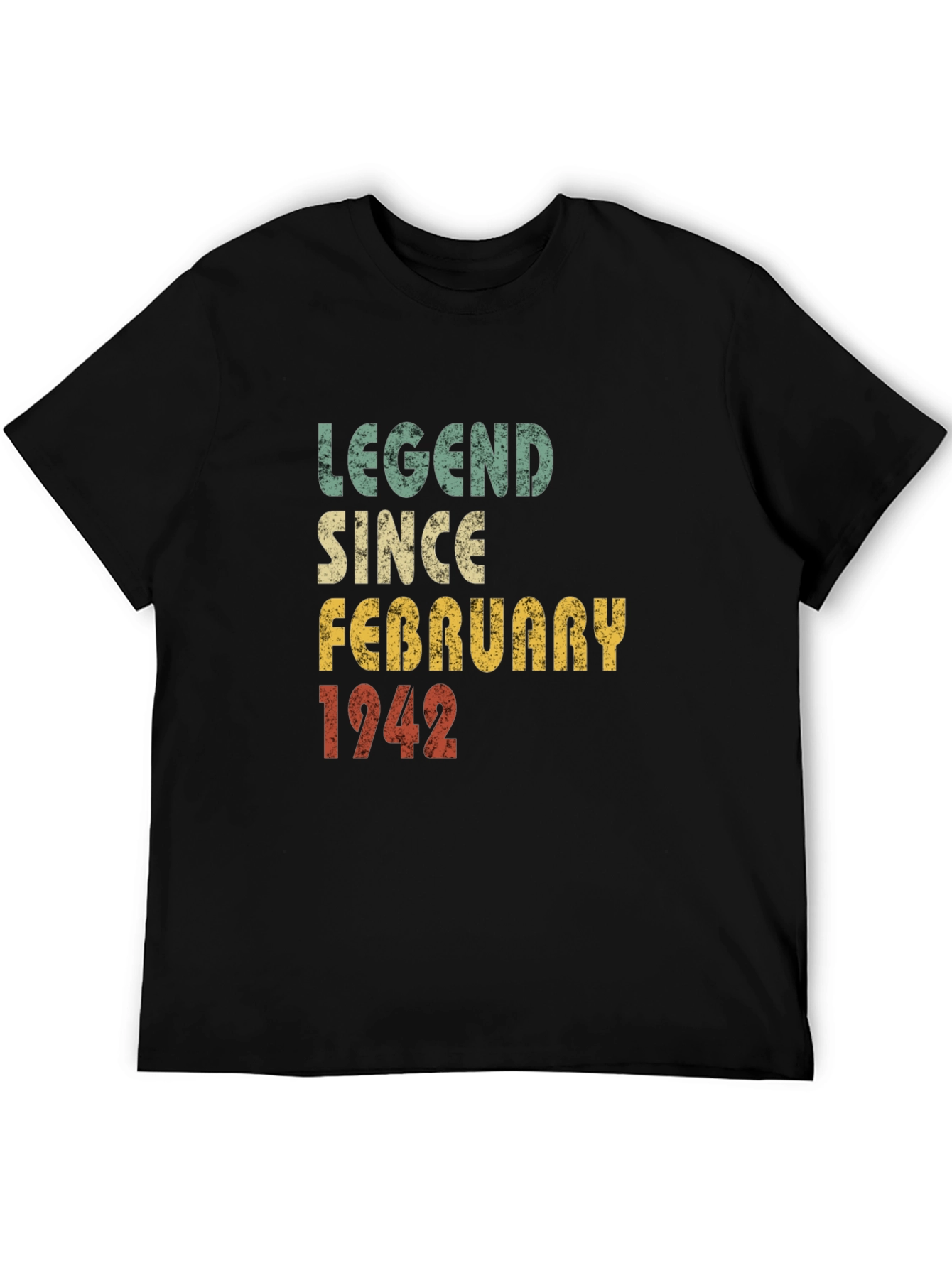 Legend Since February 1942 Graphic T-Shirt