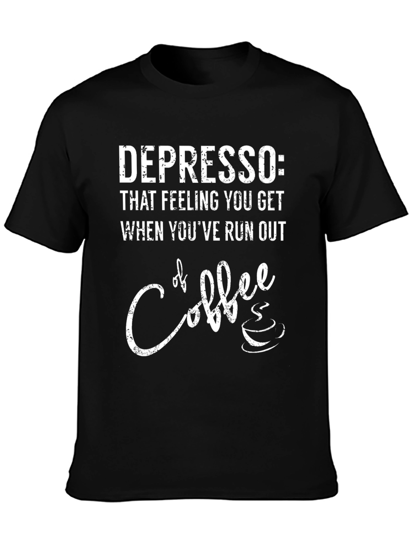 Depresso Coffee T-Shirt - Funny Graphic Tee