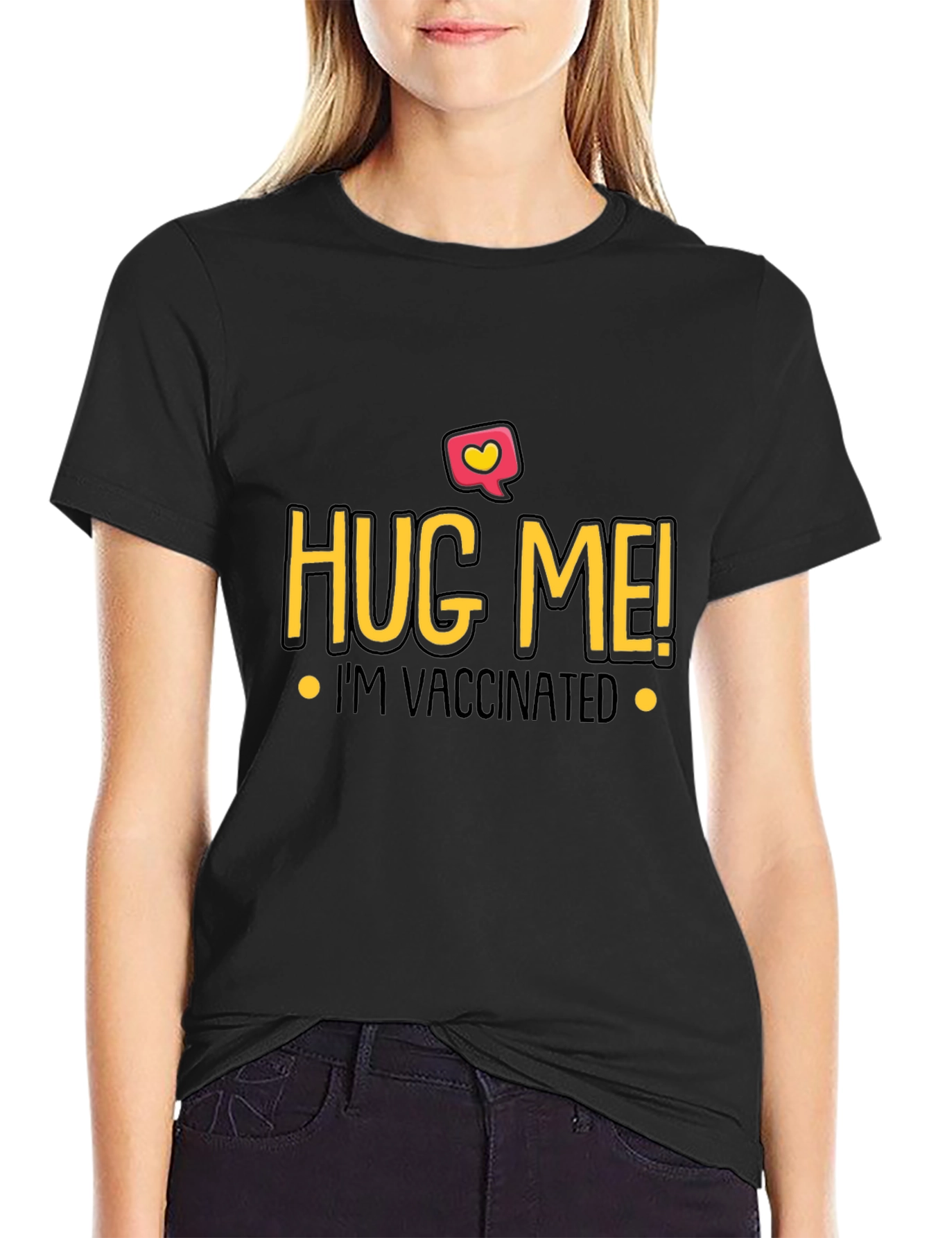 Hug Me Im Vaccinated Black T-Shirt