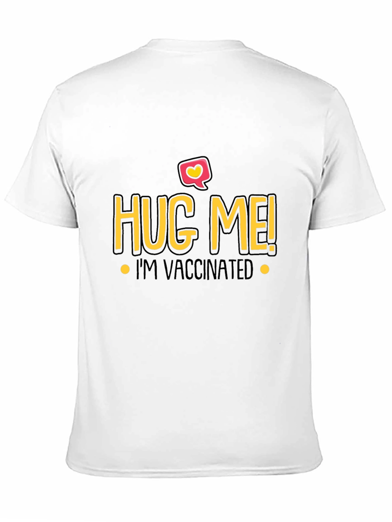 Hug Me Im Vaccinated Black T-Shirt