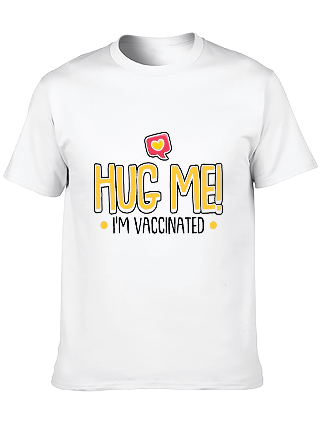 Hug Me Im Vaccinated Black T-Shirt