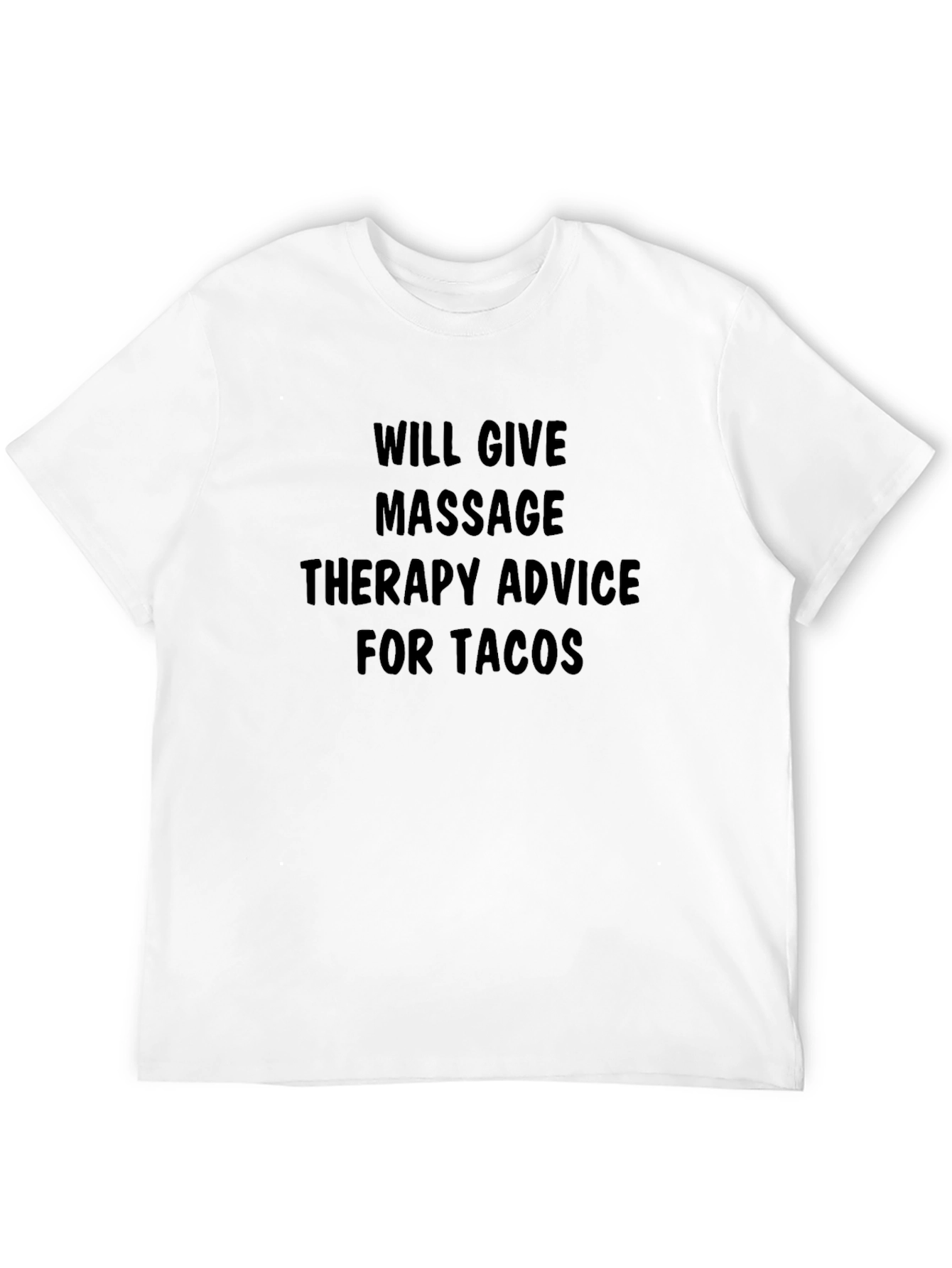 Taco Massage Therapy T-Shirt - Funny Gift