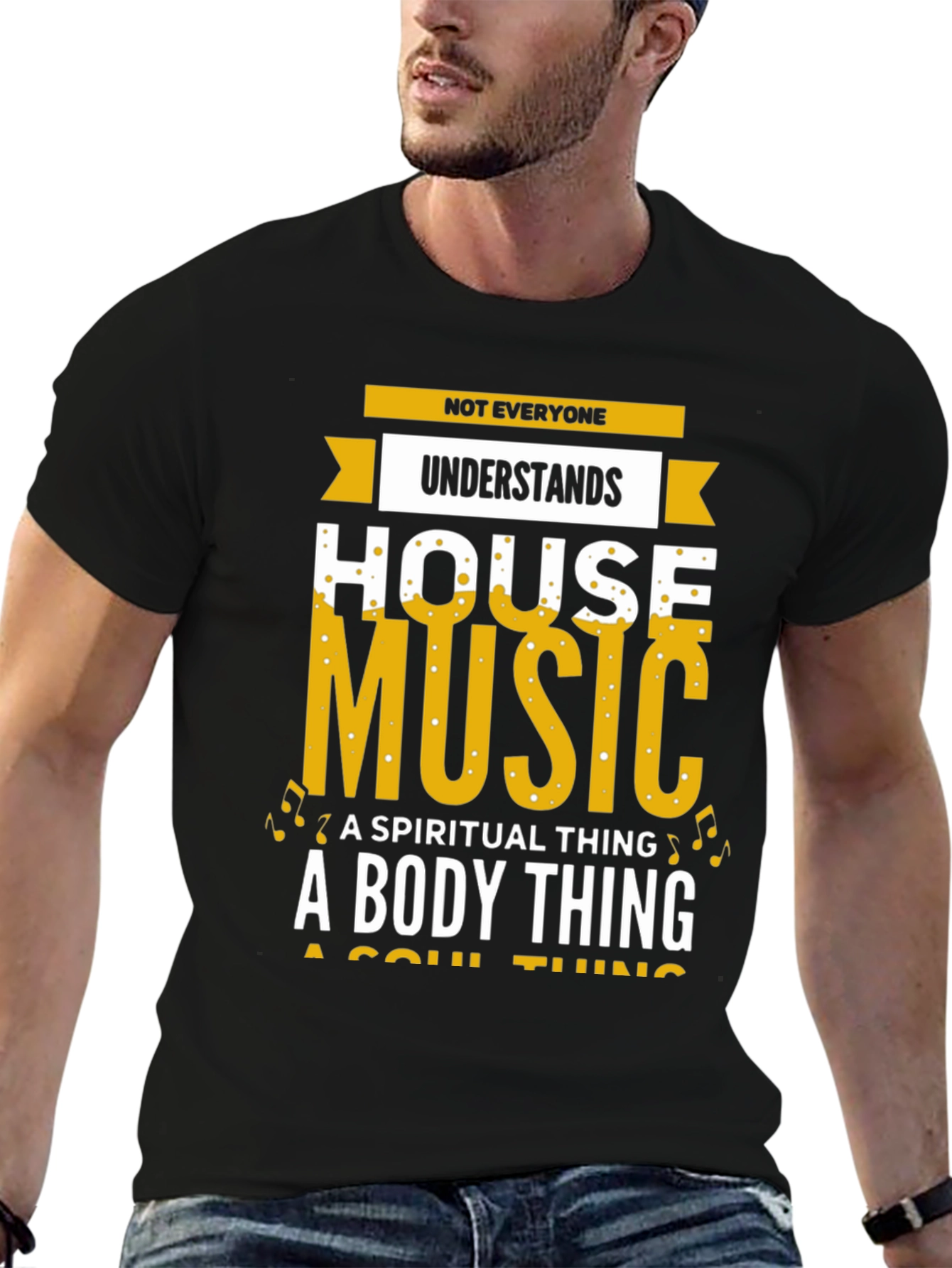 House Music T-Shirt: Spiritual Body Soul