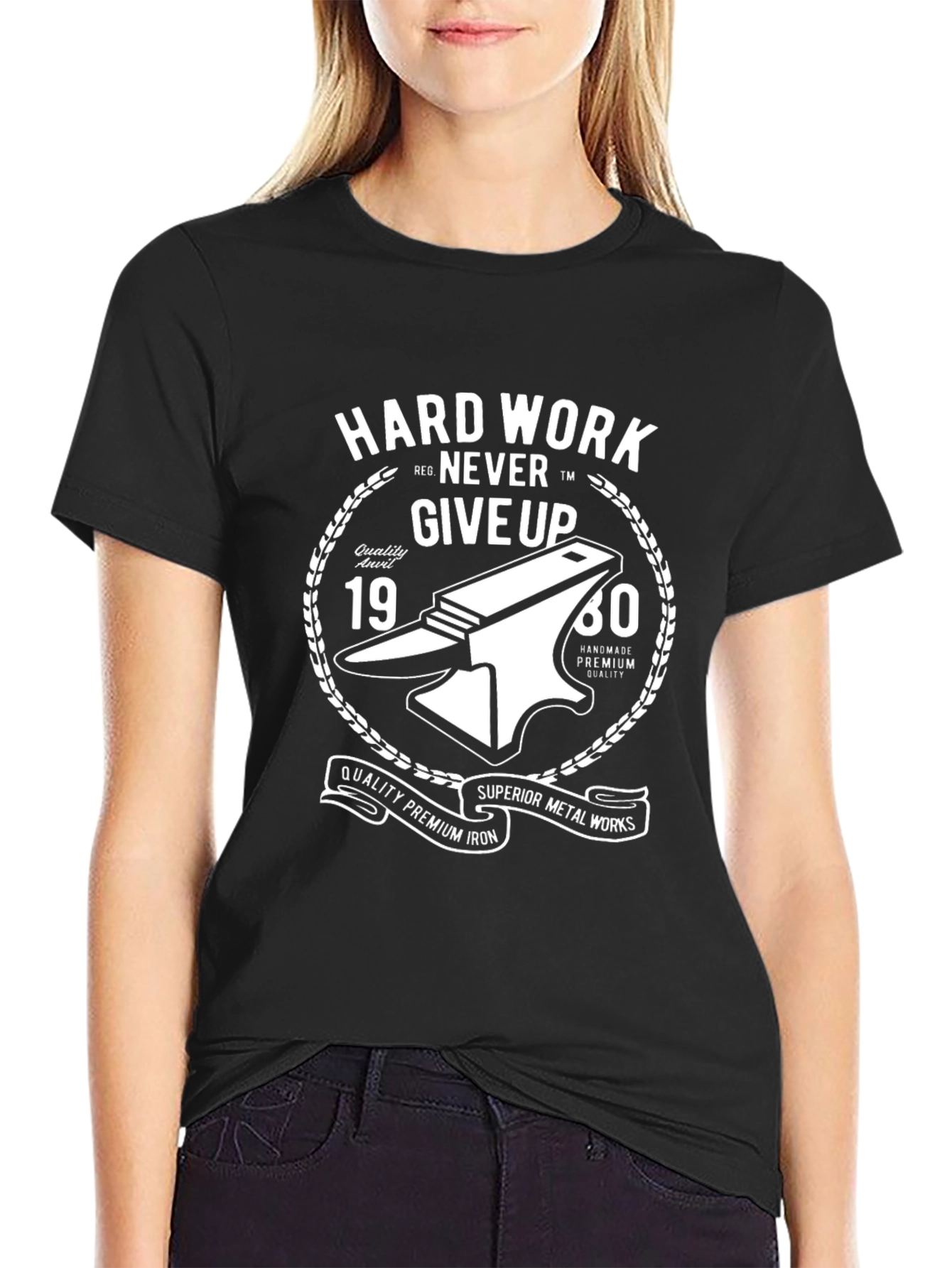 Hard Work Never Give Up Black T-Shirt