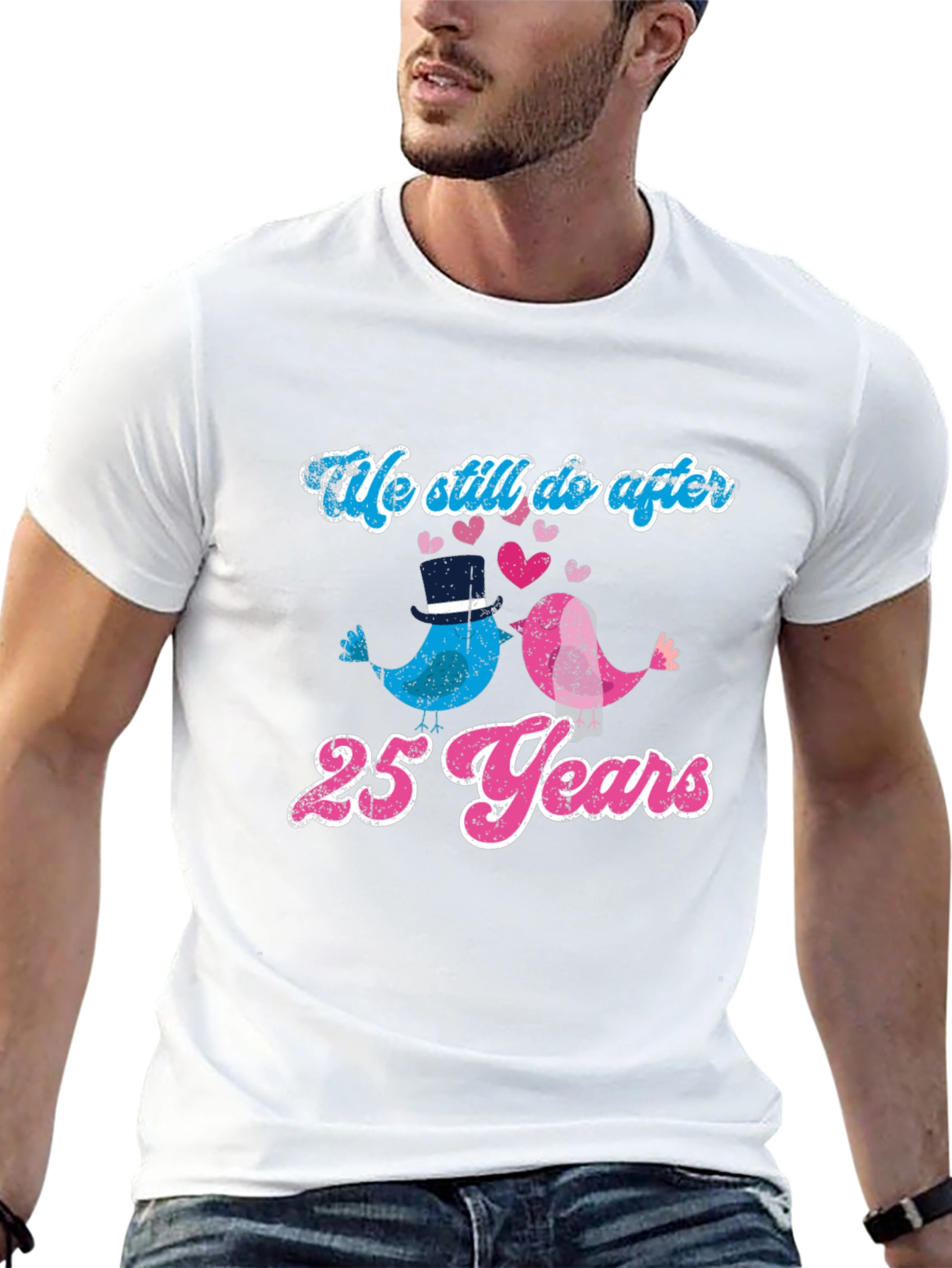 25th Anniversary T-Shirt: Still Do After All These Years