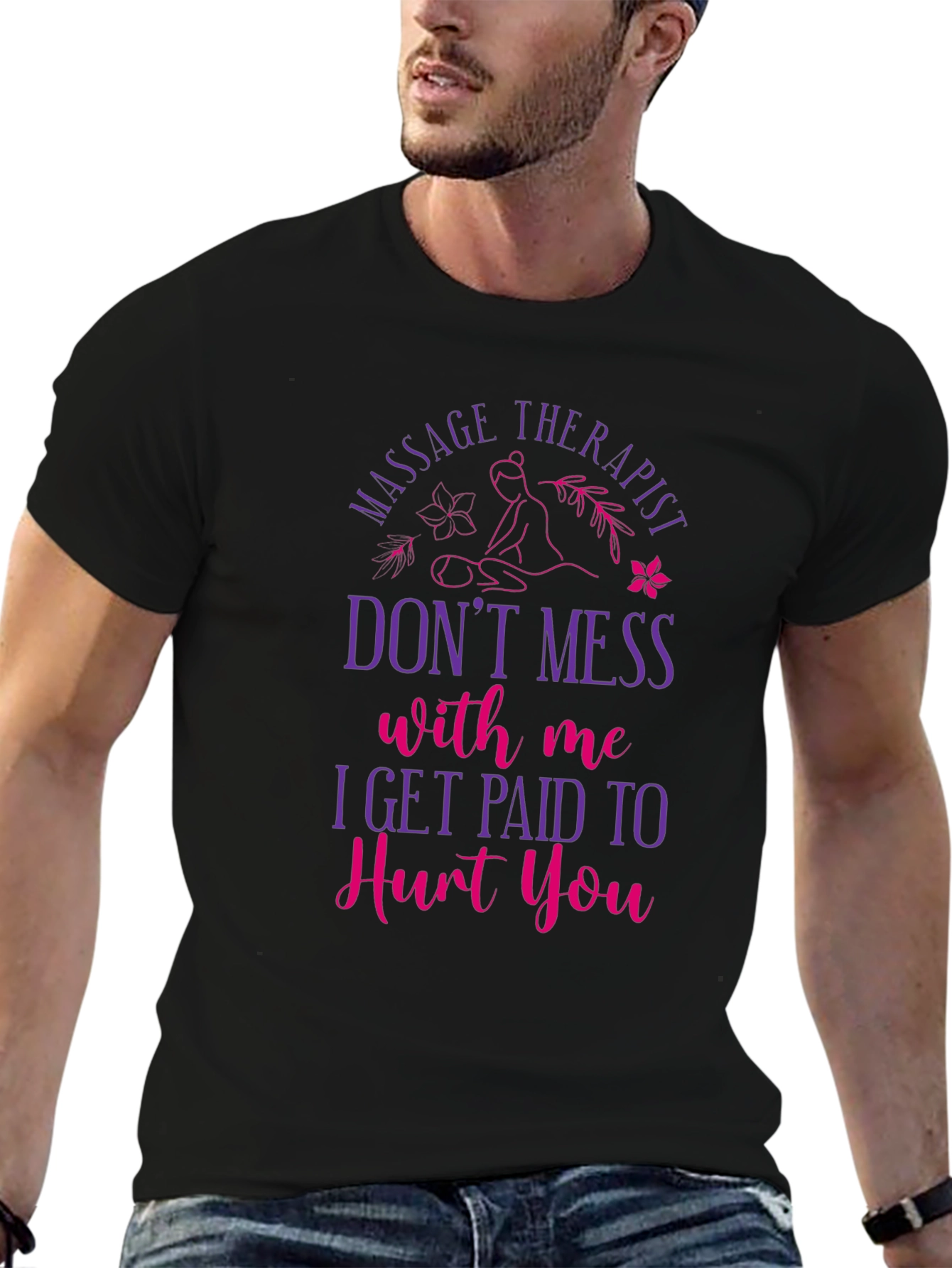 Massage Therapist Funny Graphic T-Shirt