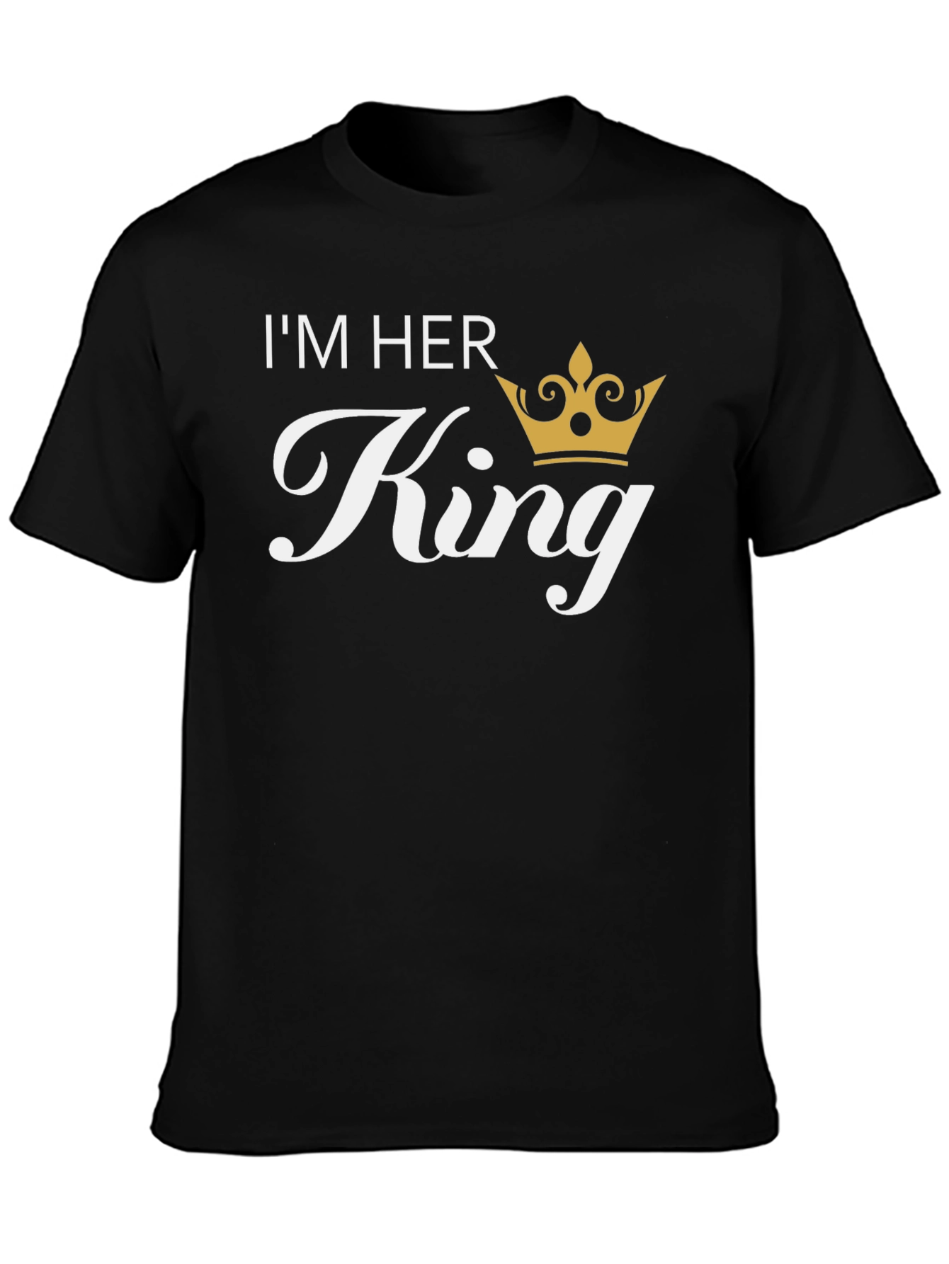 Im Her King Matching Couple T-Shirt - Black