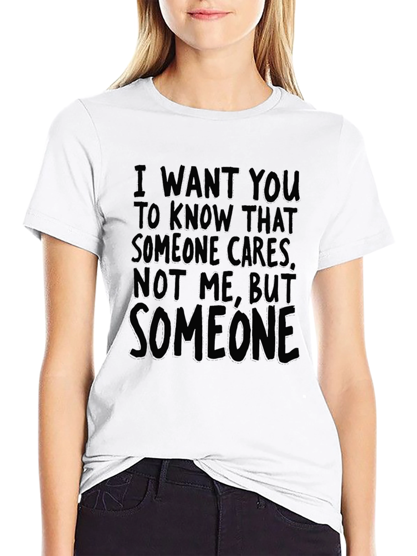 Funny Sarcastic Graphic Tee - Someone Cares Not Me!