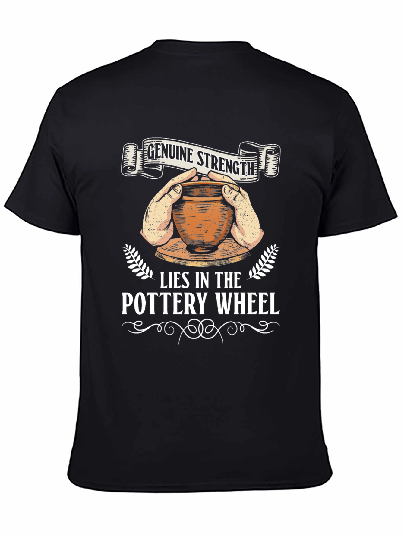 Pottery Wheel Genuine Strength Graphic Tee