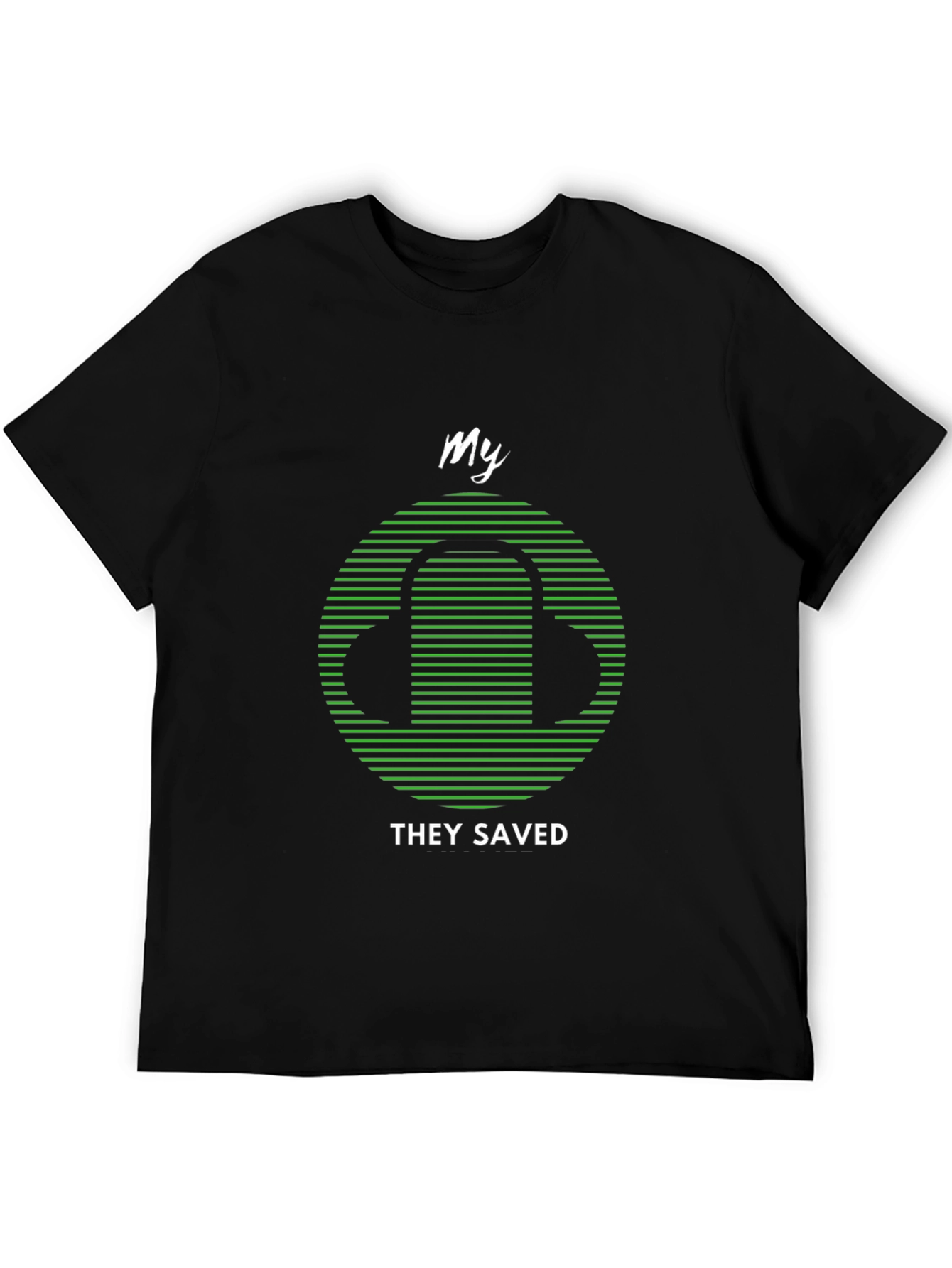 My Headphones Saved Me T-Shirt