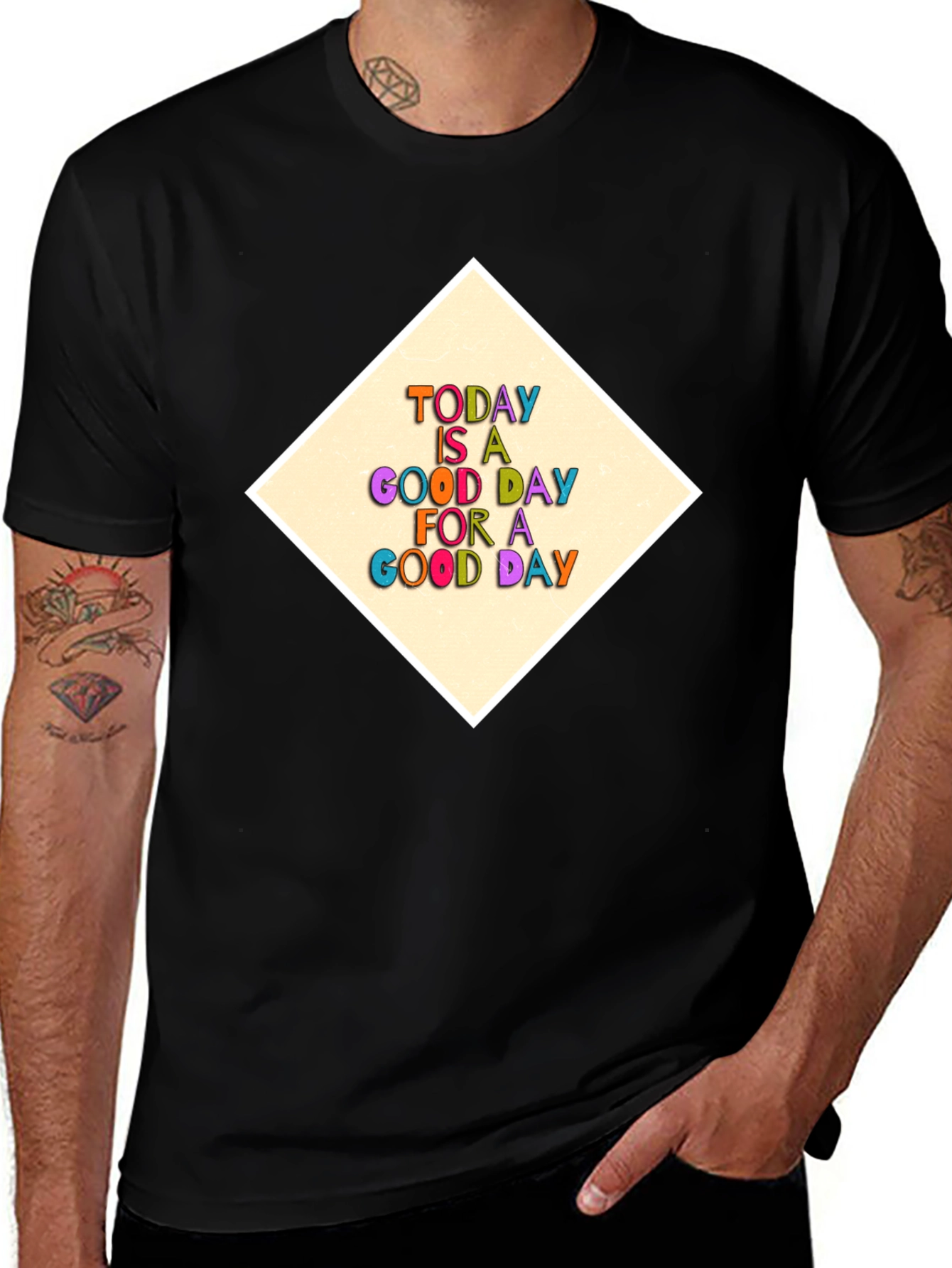 Positive Vibes T-Shirt - Today Is A Good Day