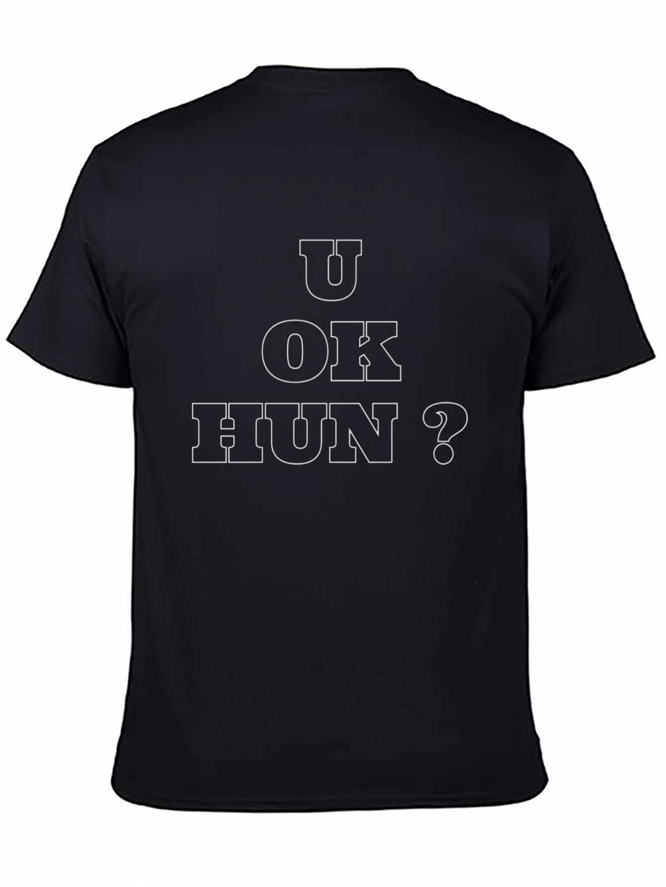 U OK Hun? Graphic Tee - Black