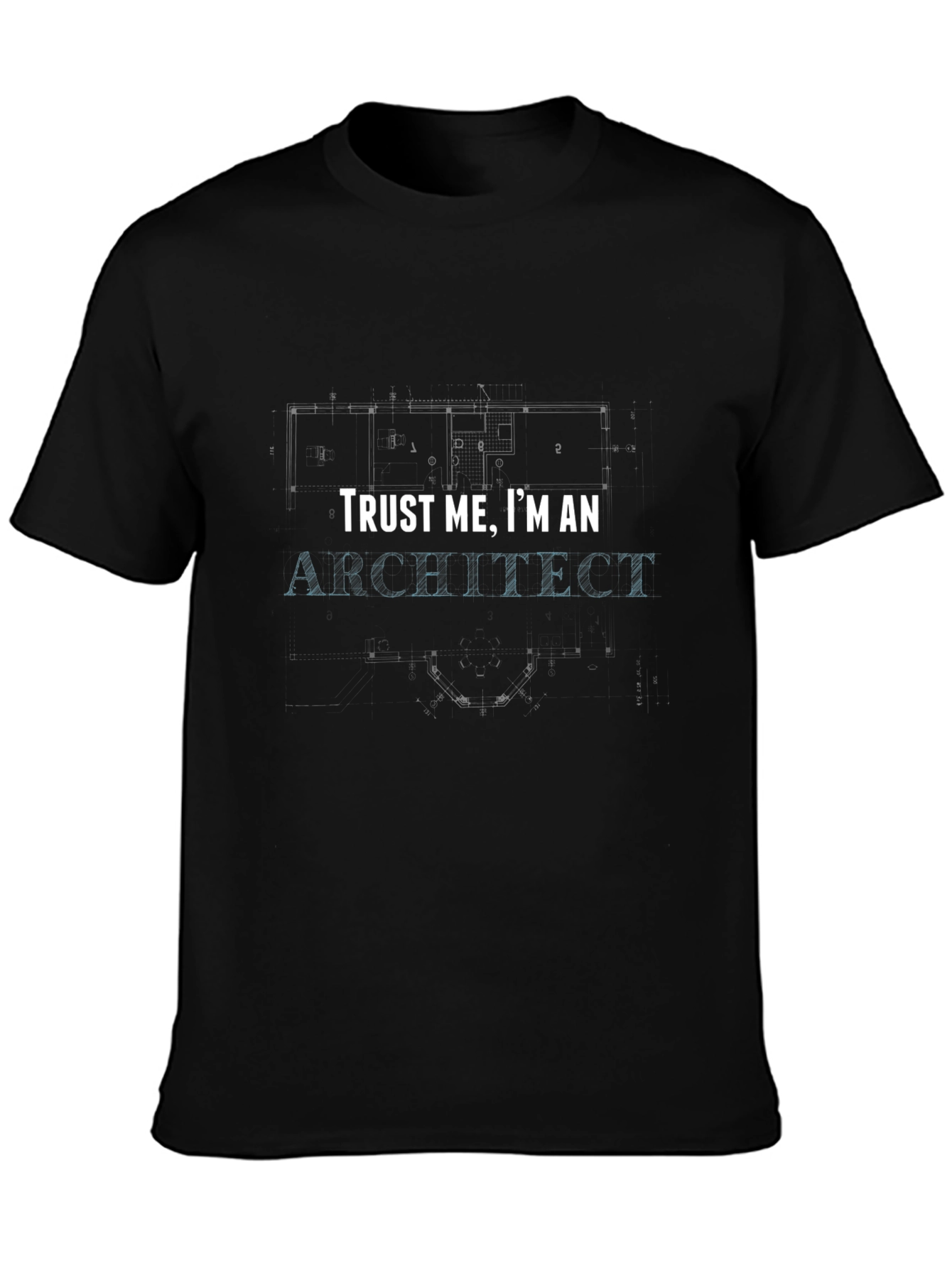 Trust Me Im An Architect Black T-Shirt