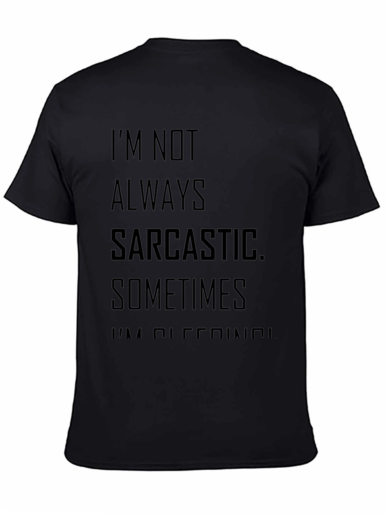 Sarcastic Sometimes Offensive T-Shirt