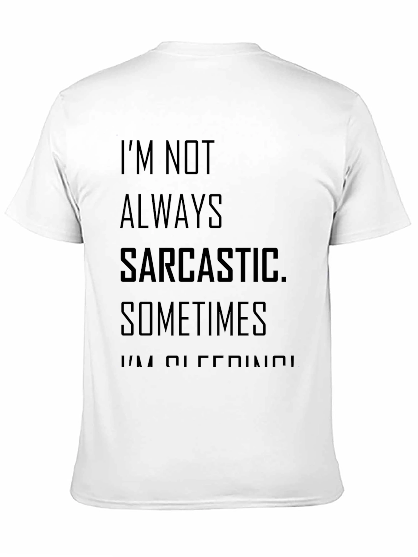 Sarcastic Sometimes Offensive T-Shirt