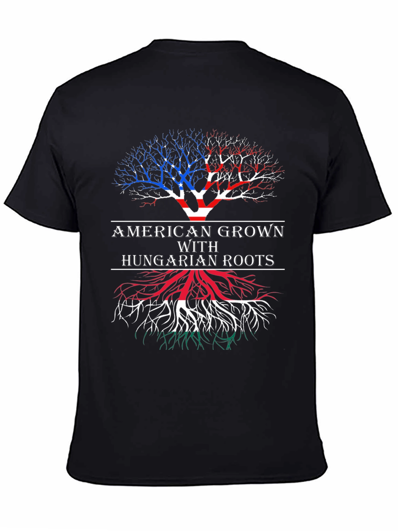 American Grown Hungarian Roots T-Shirt