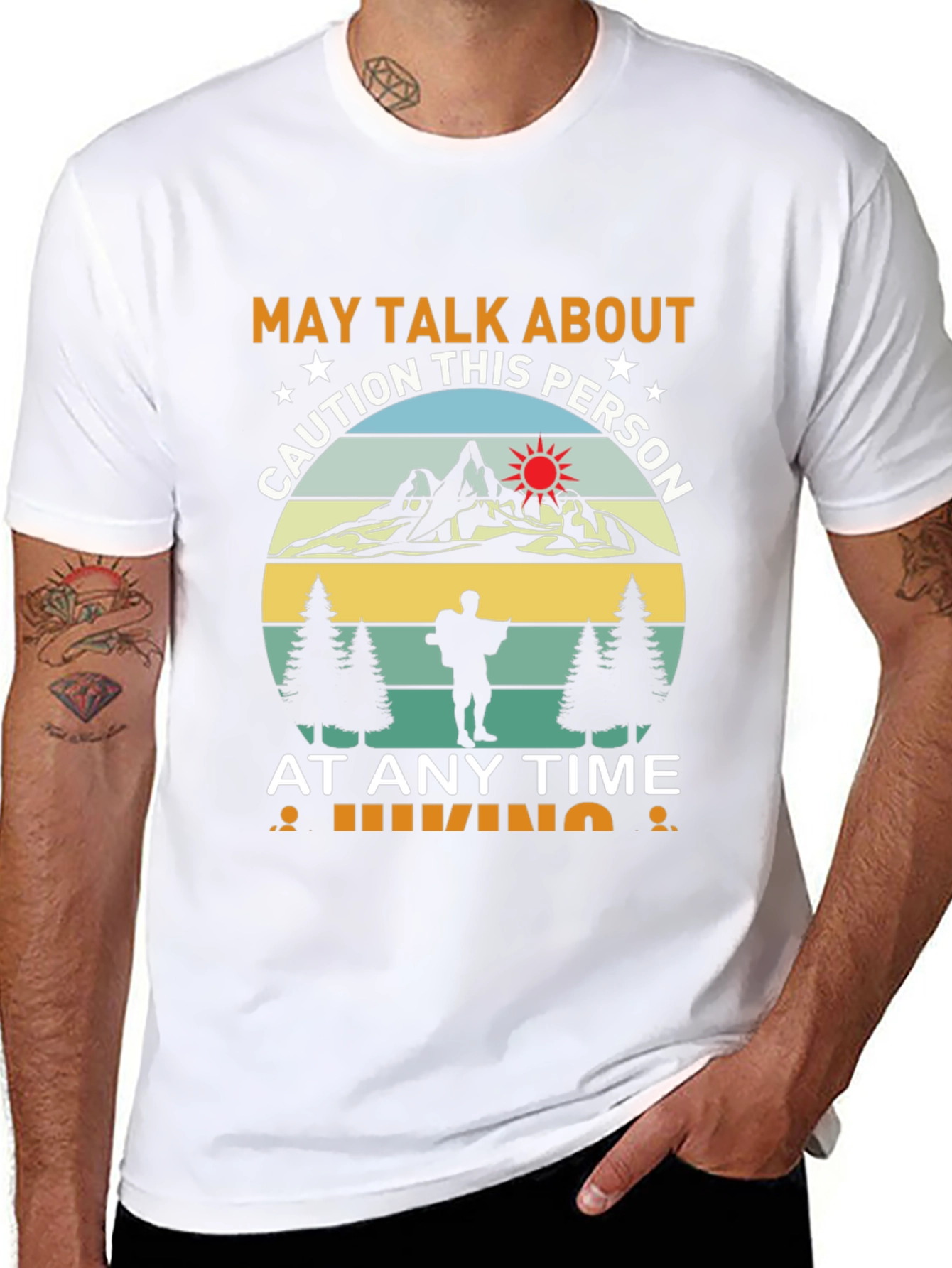 Caution Hiking T-Shirt: May Talk About This Person