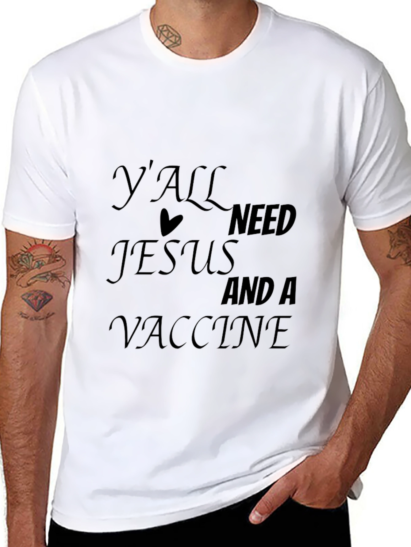 Yall Need Jesus And A Vaccine Black T-Shirt