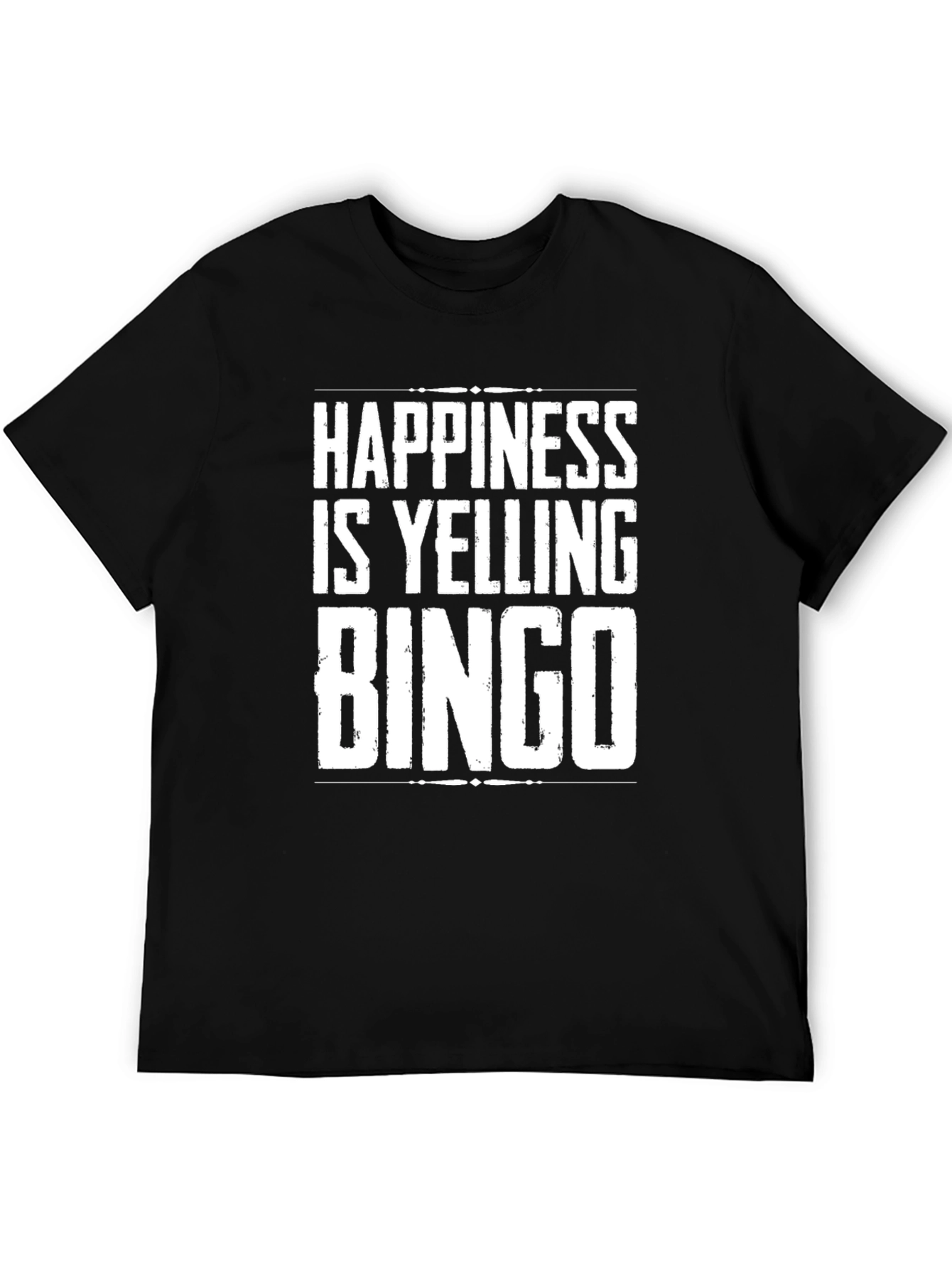 Happiness is Yelling Bingo Black T-Shirt