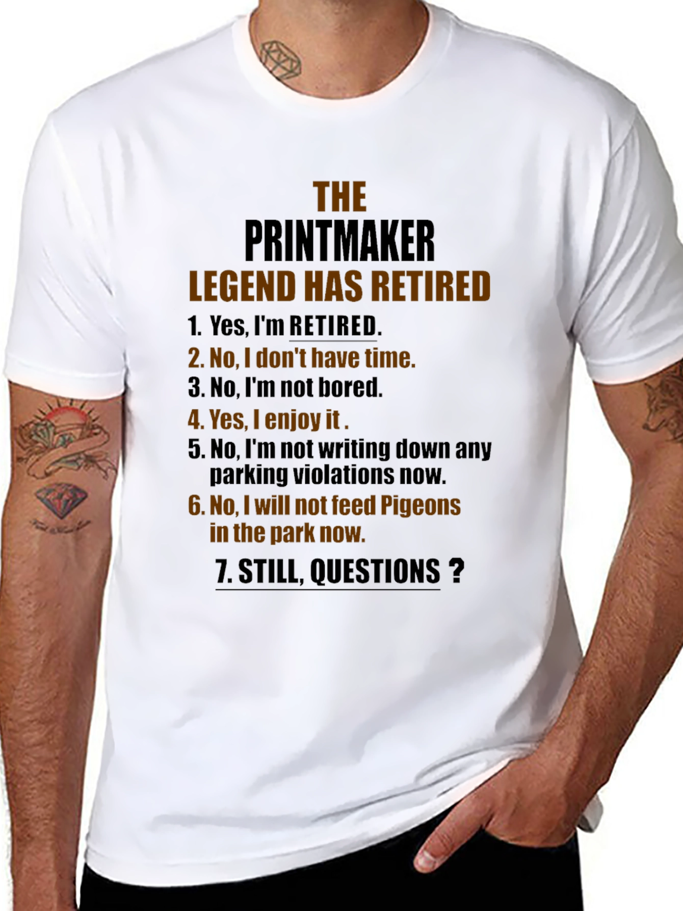 Retired Printmaker Legend T-Shirt