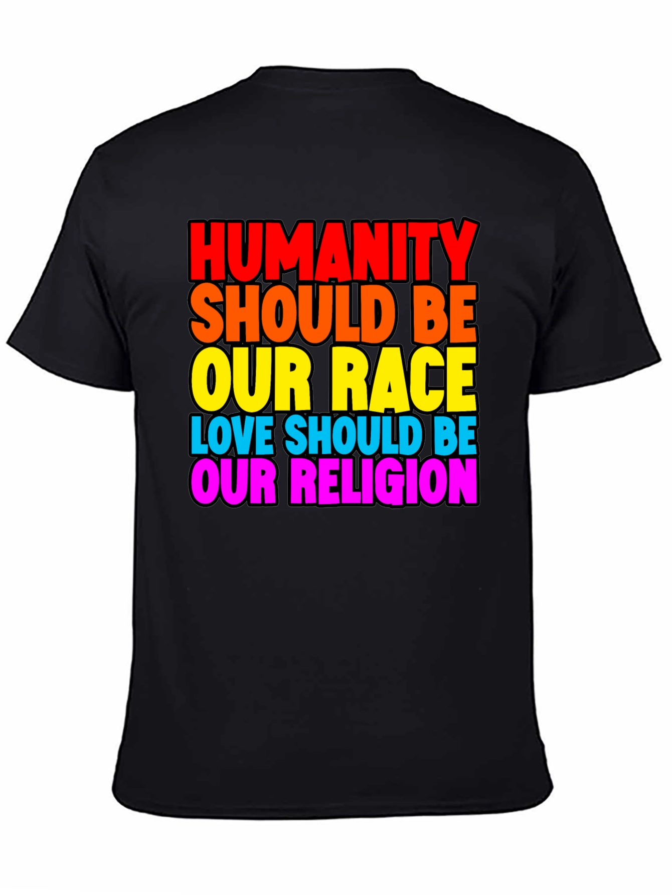 Humanity Should Be Our Race T-Shirt