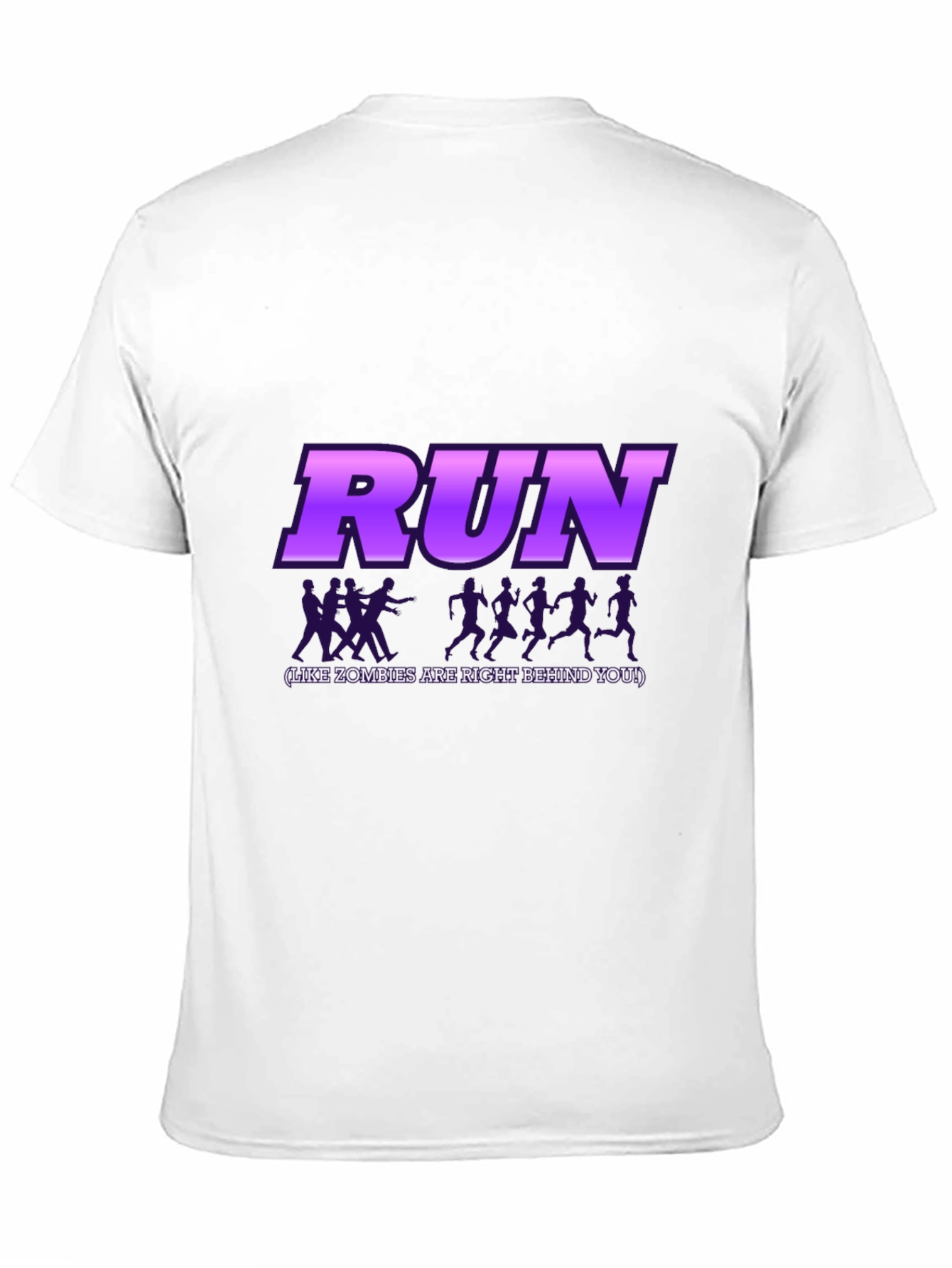Run Like Zombies are Behind You T-Shirt