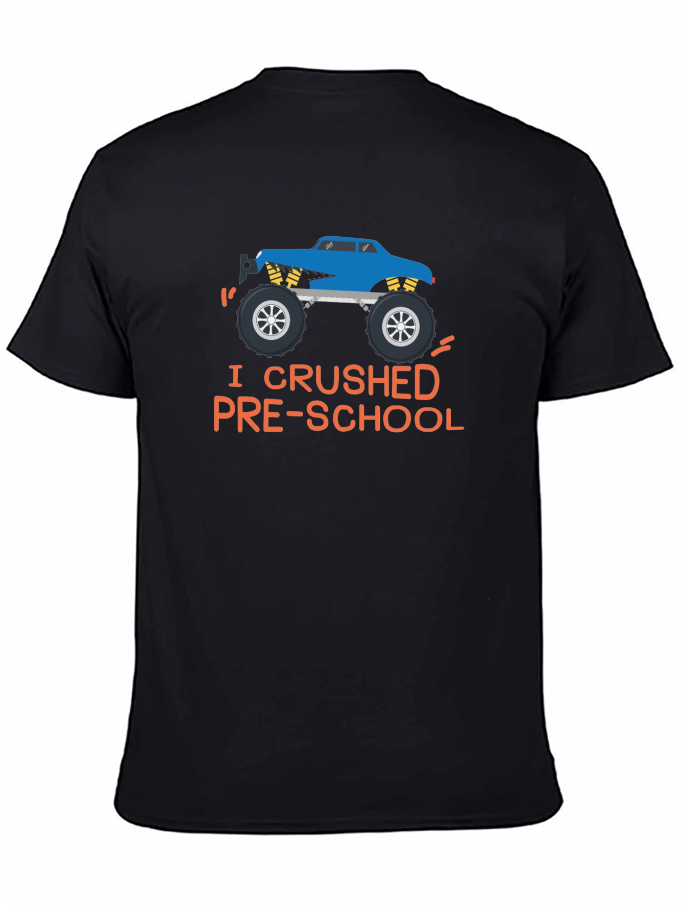 I Crushed Pre-School Monster Truck T-Shirt
