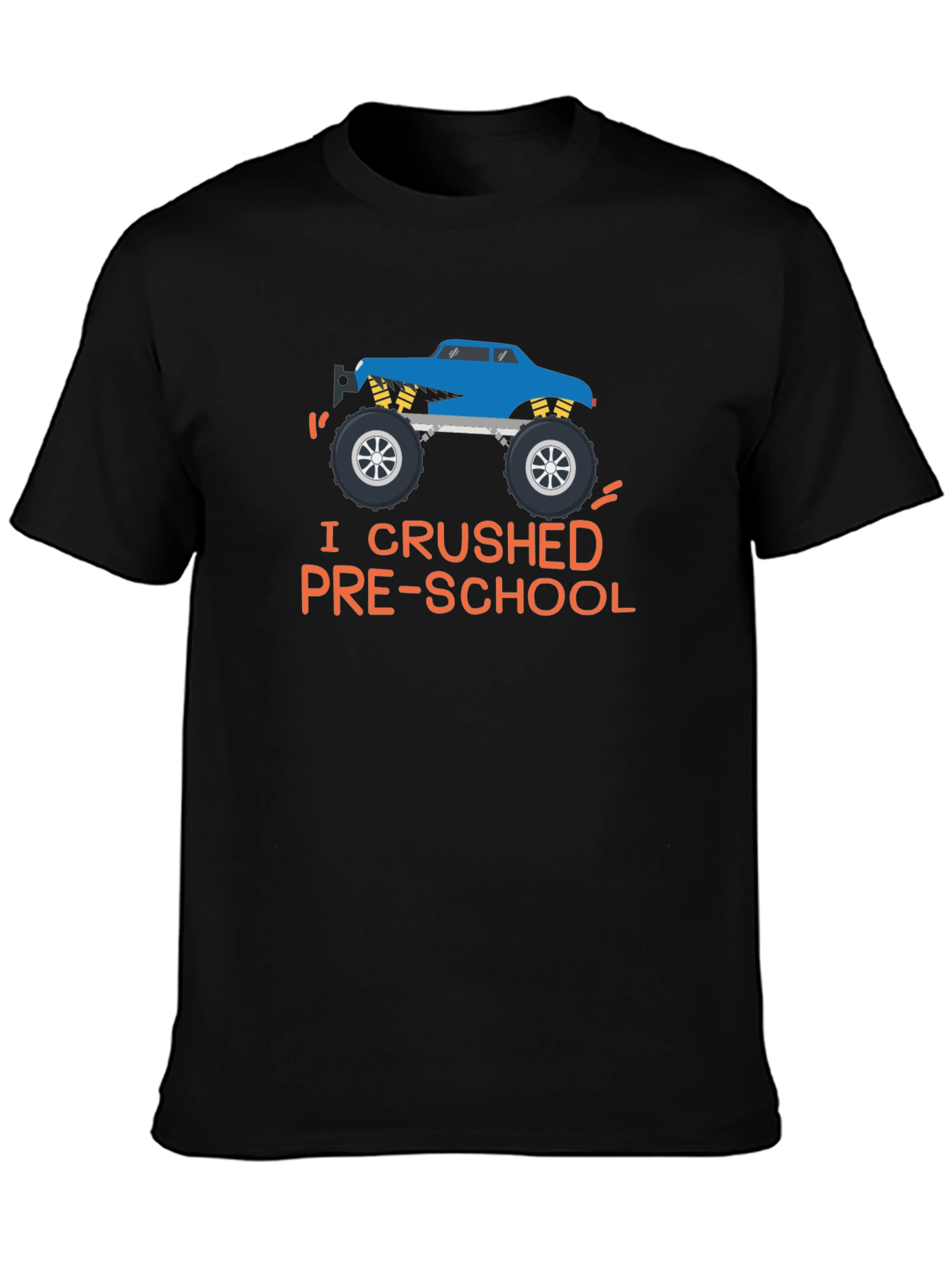 I Crushed Pre-School Monster Truck T-Shirt