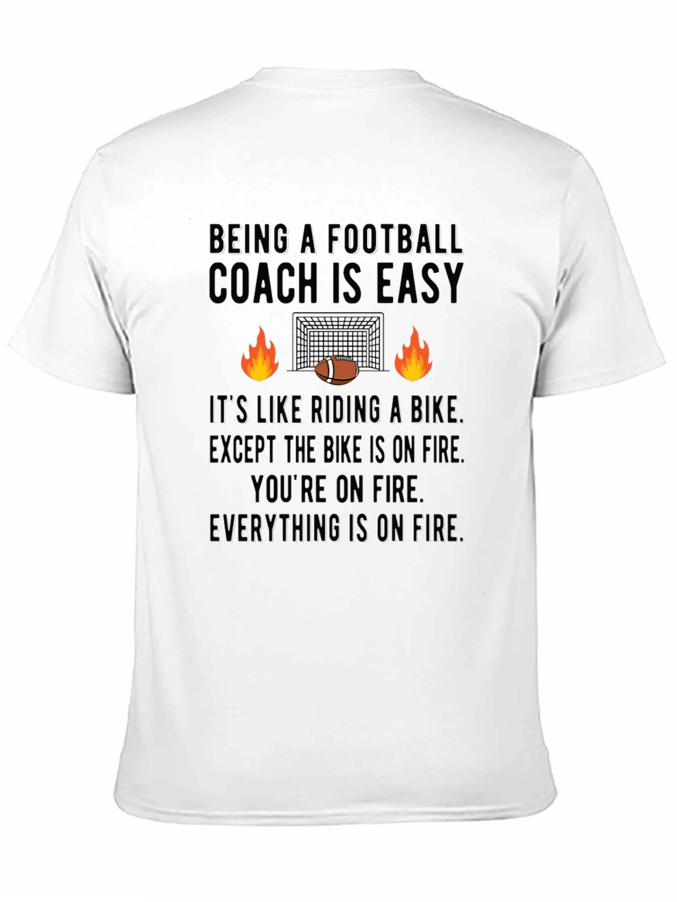Funny Football Coach On Fire T-Shirt
